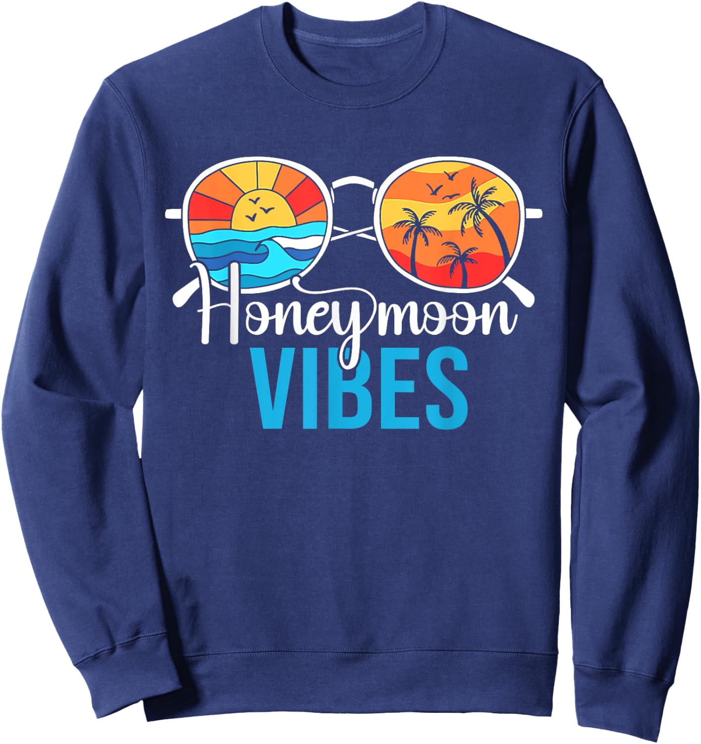 Honeymoon Vibes Couples Vacation Wedding Bride Groom Sweatshirt - Sweatshirt | Navy
