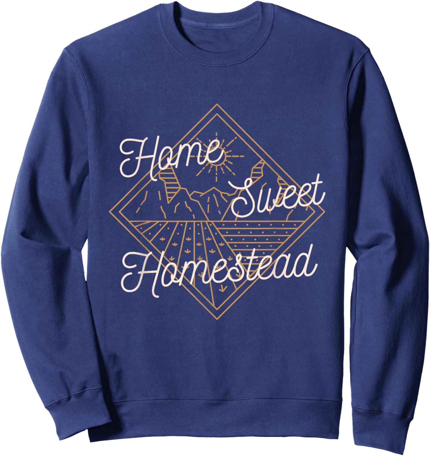 Homesteading Home Sweet Homestead Sweatshirt - Sweatshirt | Navy