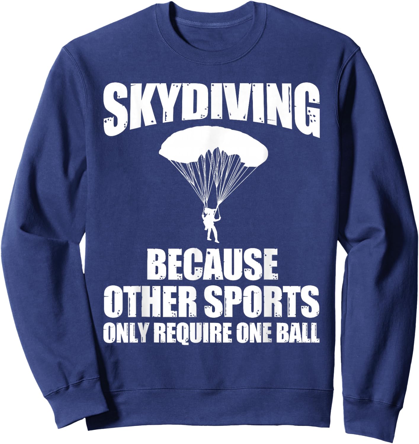 Cool Skydiving Art Women Skydive Parachute Skydiver Sweatshirt - Sweatshirt | Navy