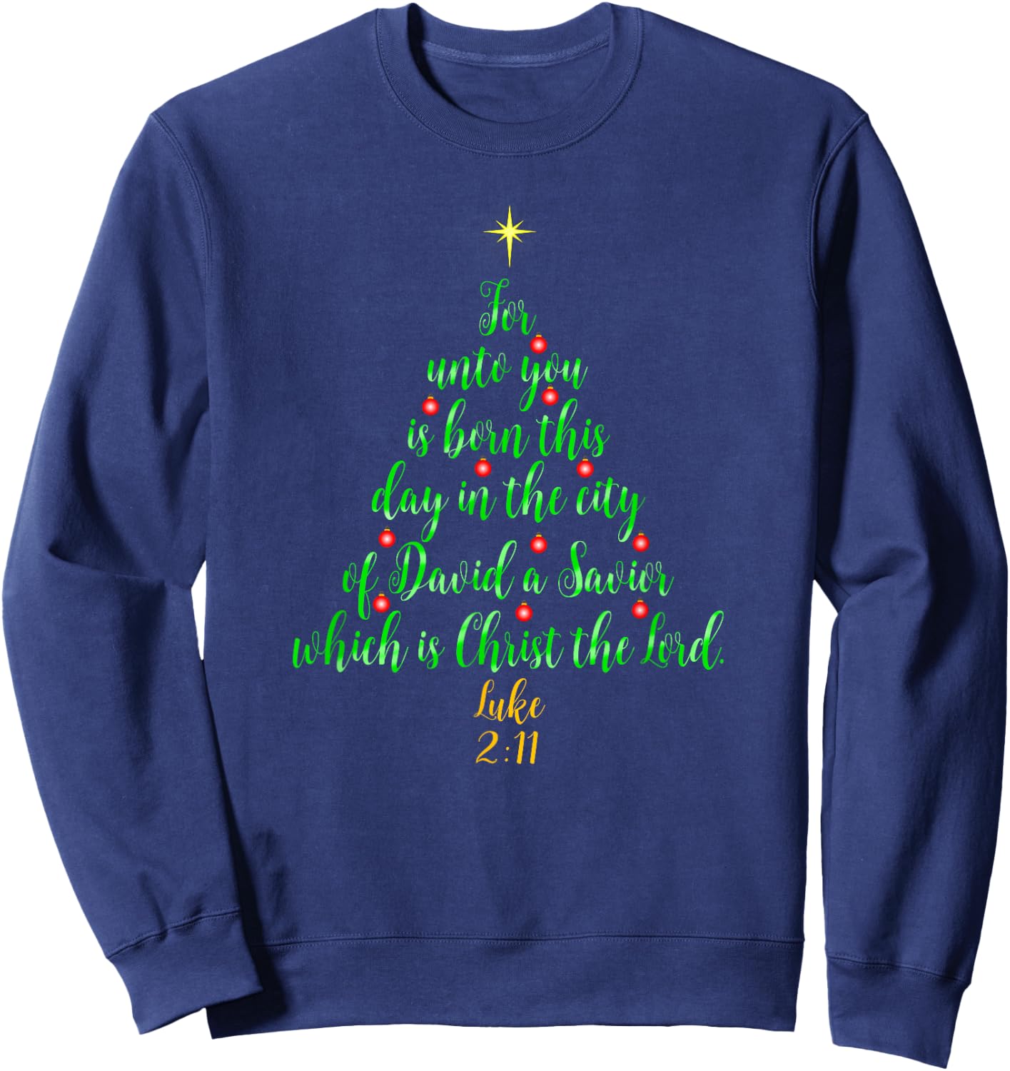 Christian Christmas Shirts Unto You Is Born A Savior Tree Sweatshirt - Sweatshirt | Navy