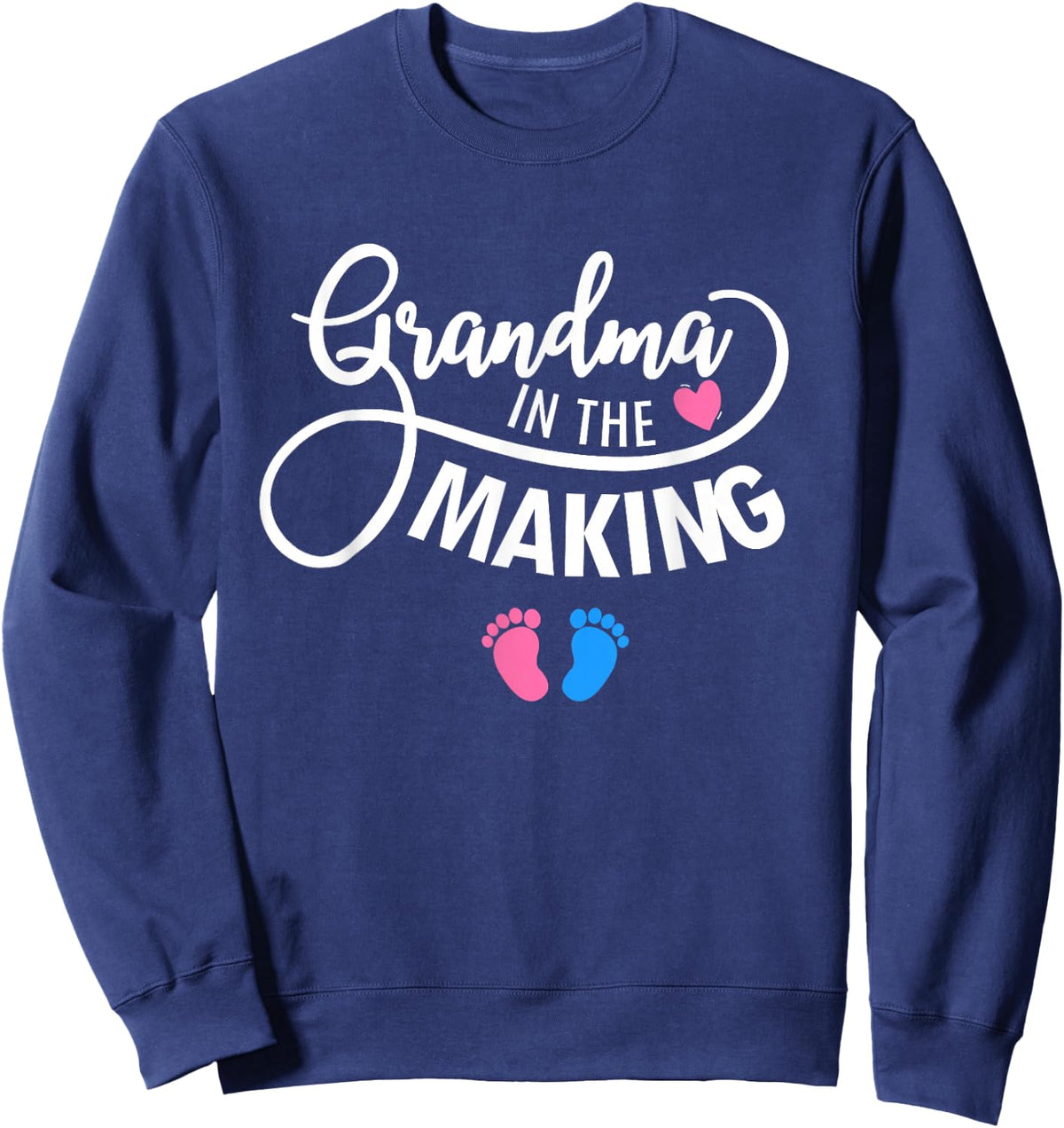 Grandma In The Making Pregnancy Announcement Grandma To Be Sweatshirt - Sweatshirt | Navy