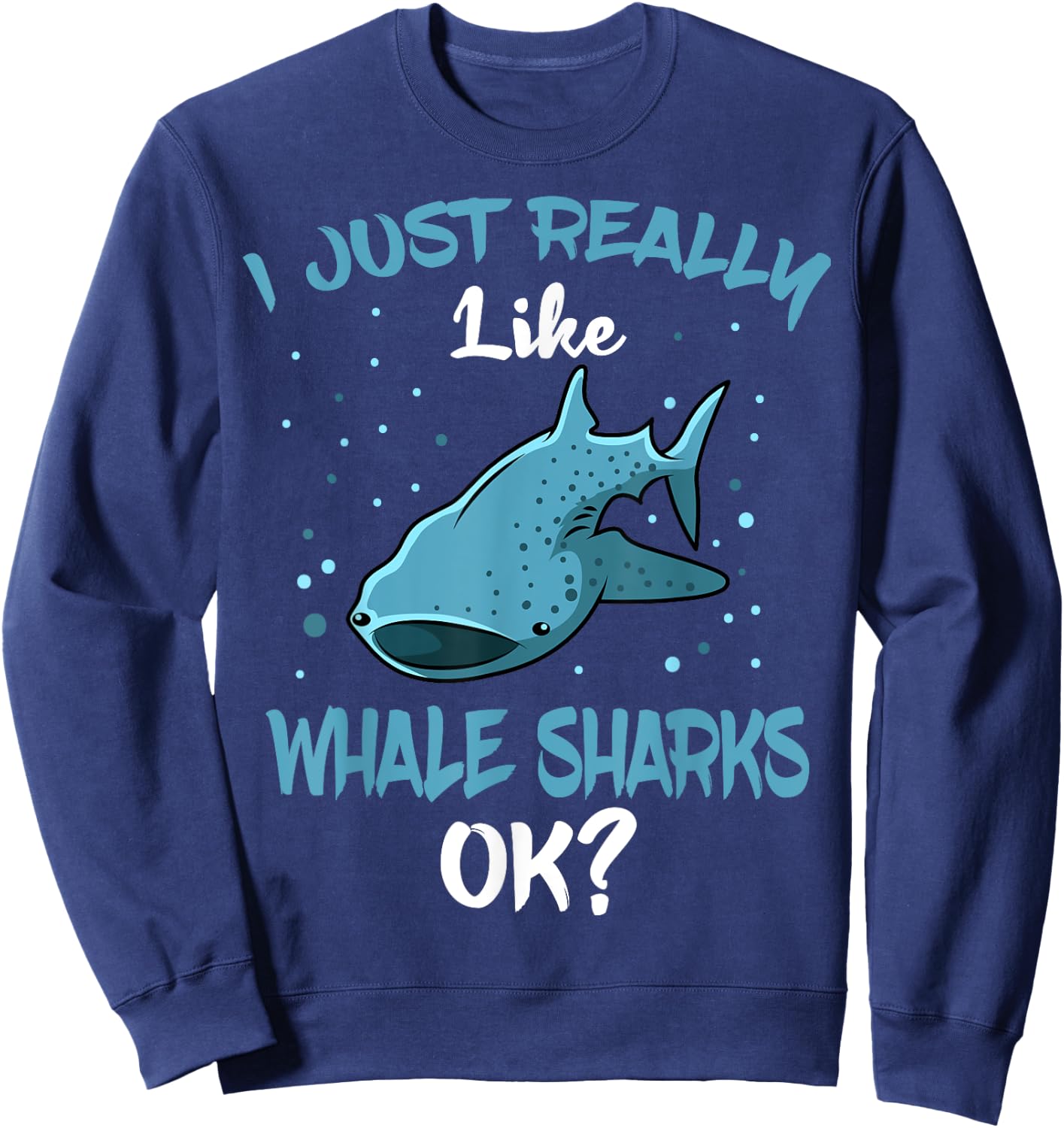 Whale Shark Lover Giant Fish Largest Sea Animal Sweatshirt - Sweatshirt | Navy