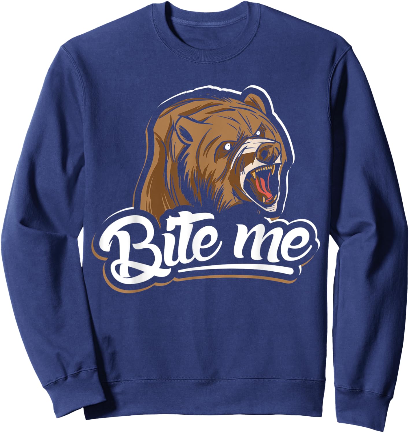 Bite me design bear lover and bear Sweatshirt - Sweatshirt | Navy