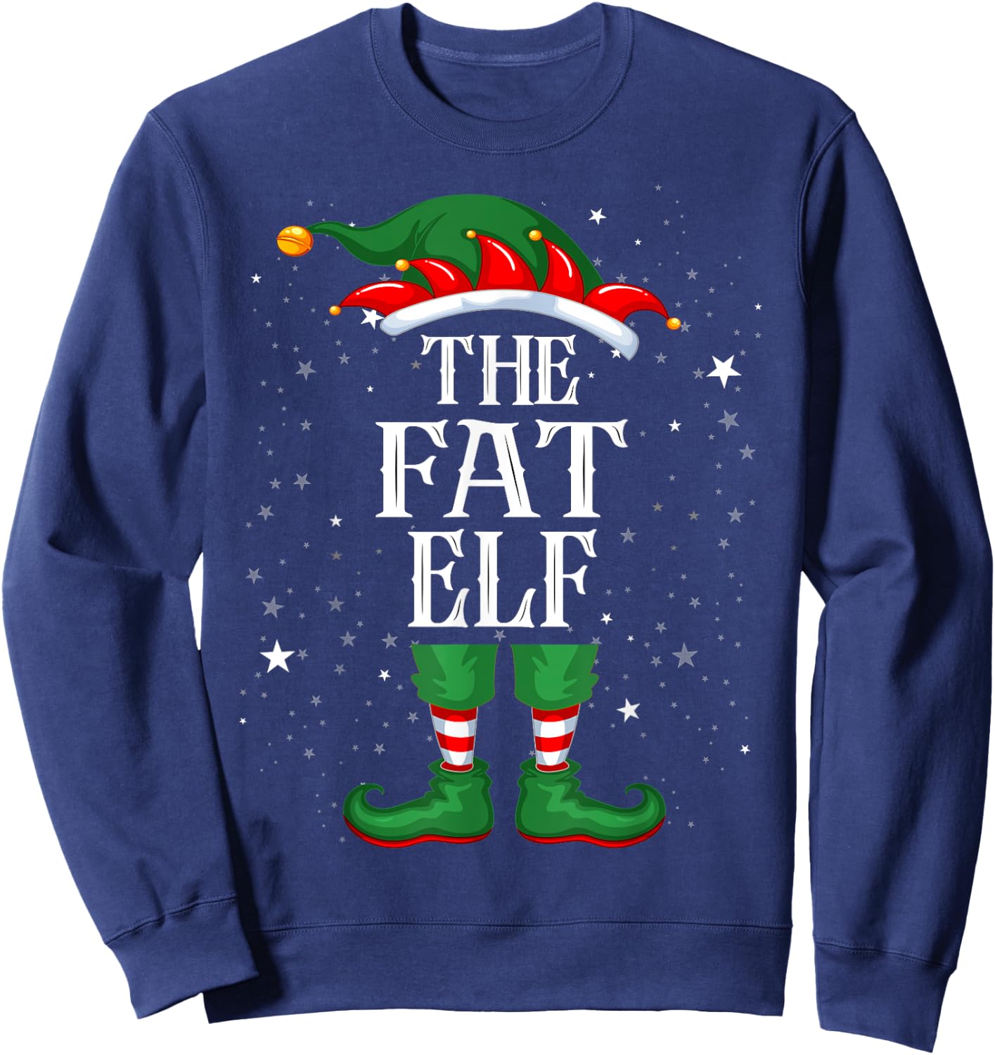 Christmas Elf Matching Family Group Funny The Fat Elf Sweatshirt - Sweatshirt | Navy