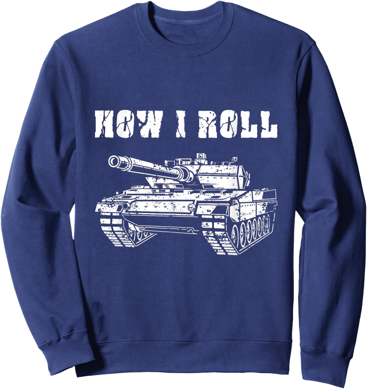 Tank Military Vehicle Firepower Army Soldier Sweatshirt - Sweatshirt | Navy