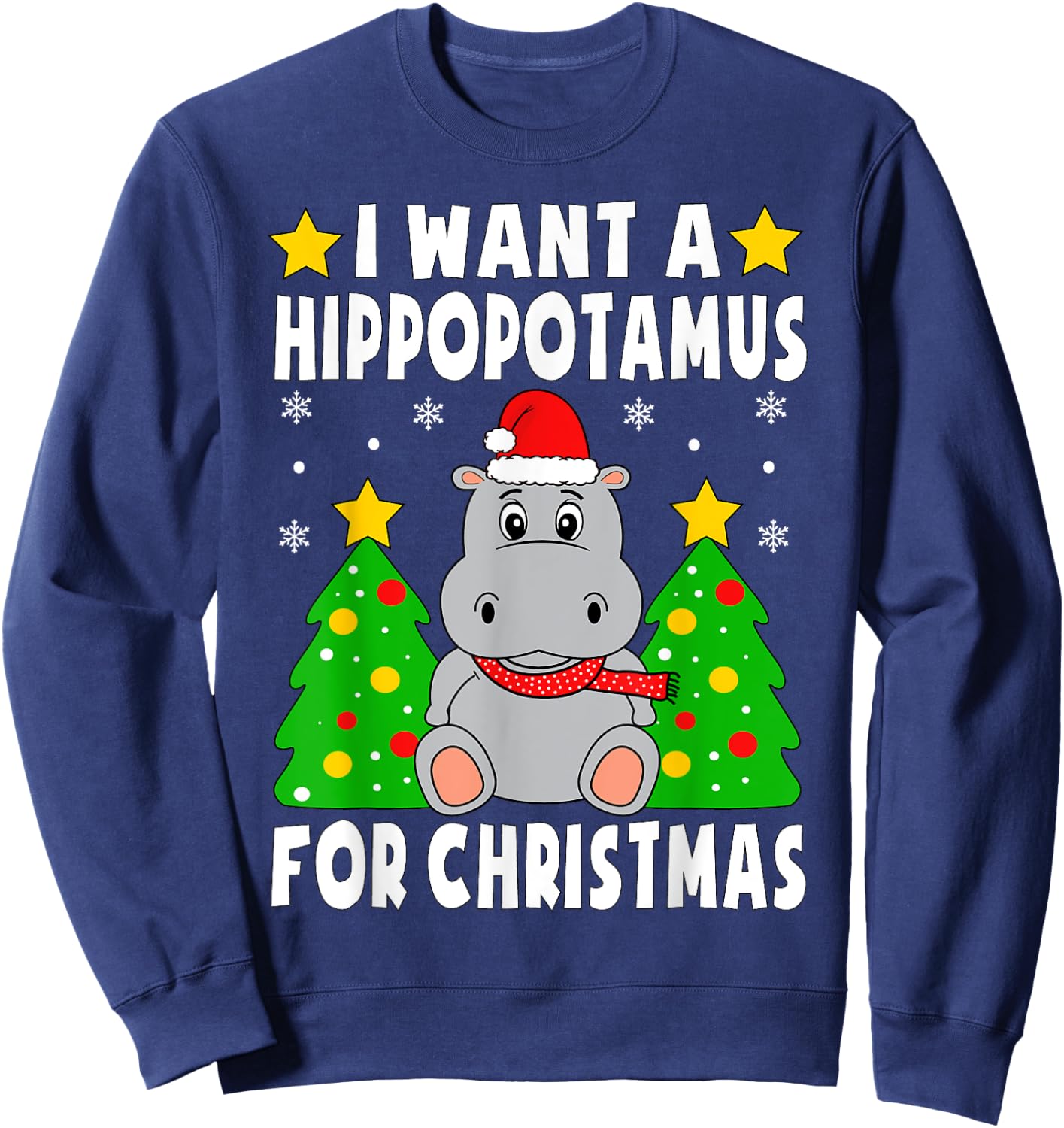 I Want A Hippopotamus For Christmas Hippo Pajamas Boys Girls Sweatshirt - Sweatshirt | Navy