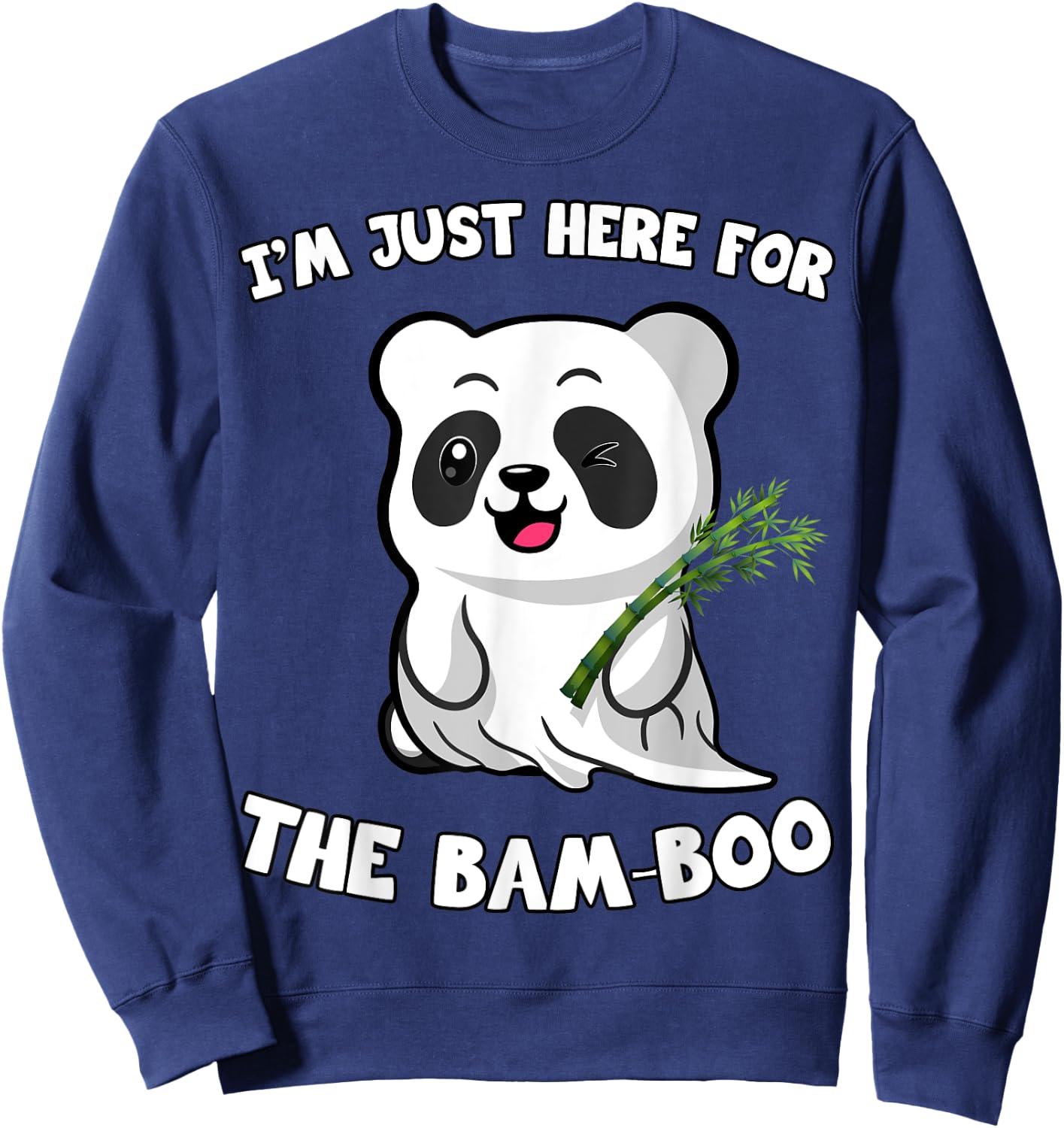 Panda Shirt, I'm Just Here For The Bam-Boo Funny Halloween Sweatshirt - Sweatshirt | Navy