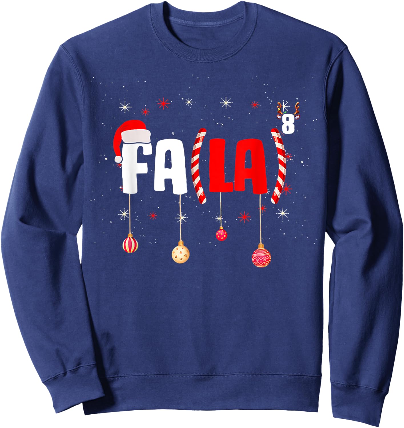 Funny Christmas Math Teacher Fa La8 Equations Fa La La La Women Sweatshirt - Sweatshirt | Navy