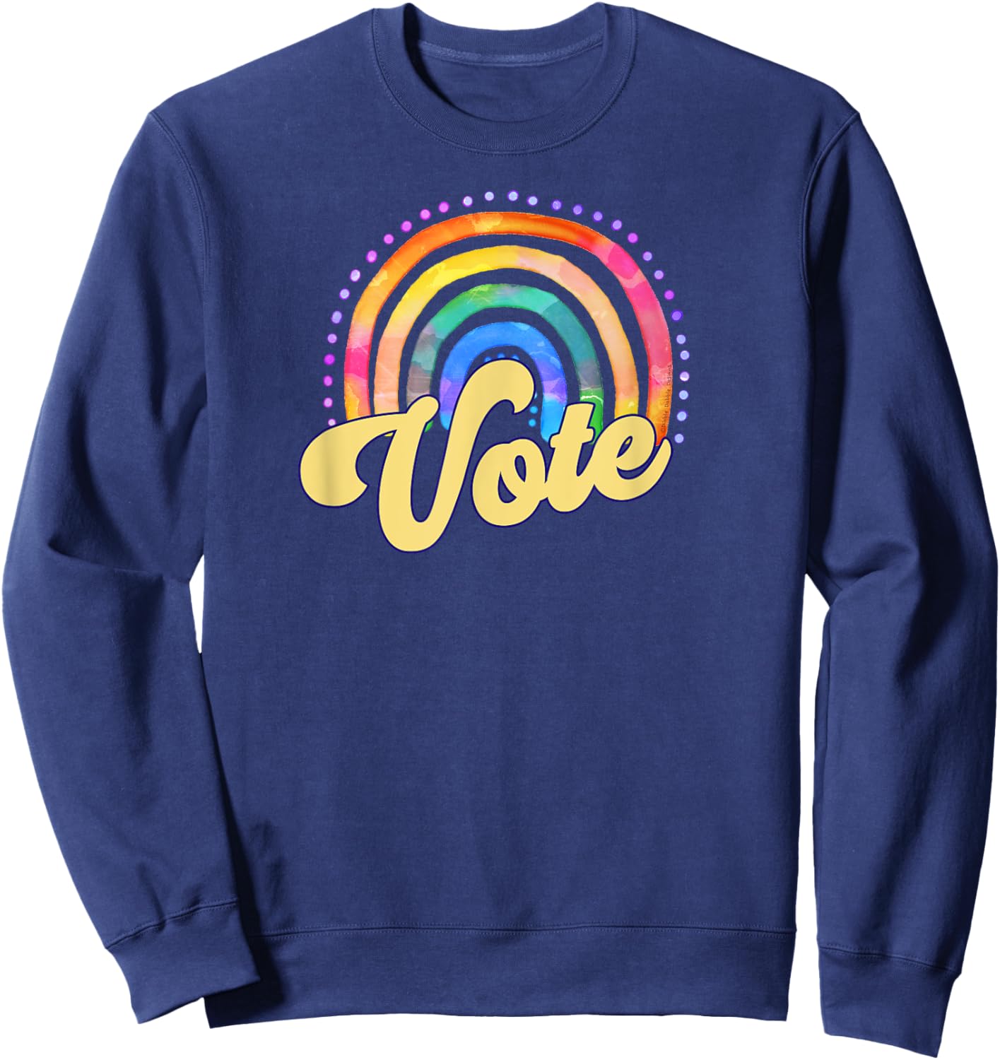 Retro Hippie Watercolor Rainbow VOTE Sweatshirt - Sweatshirt | Navy