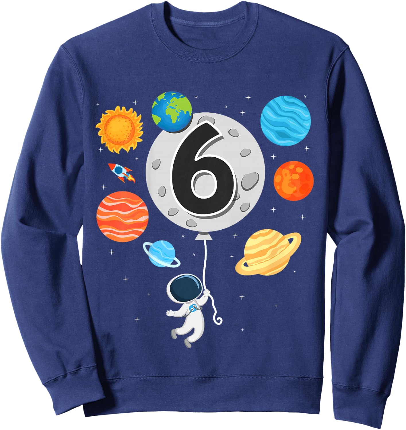 Kids 6th Birthday Astronaut Balloon Planet 6 Year Old Boy Sweatshirt - Sweatshirt | Navy