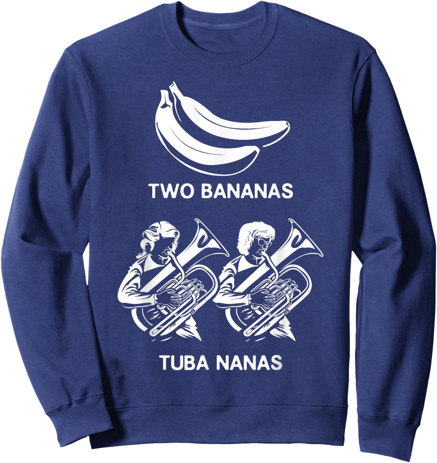Tuba Player Tuba Jokes Musician Quotes Tubaist Marching Band Sweatshirt - Sweatshirt | Navy