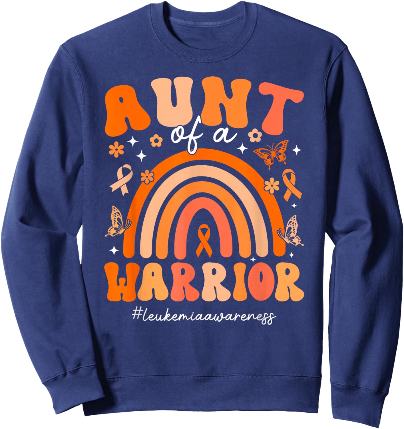 Groovy Leukemia Aunt Of A Leukemia Warrior Aunt Sweatshirt - Sweatshirt | Navy