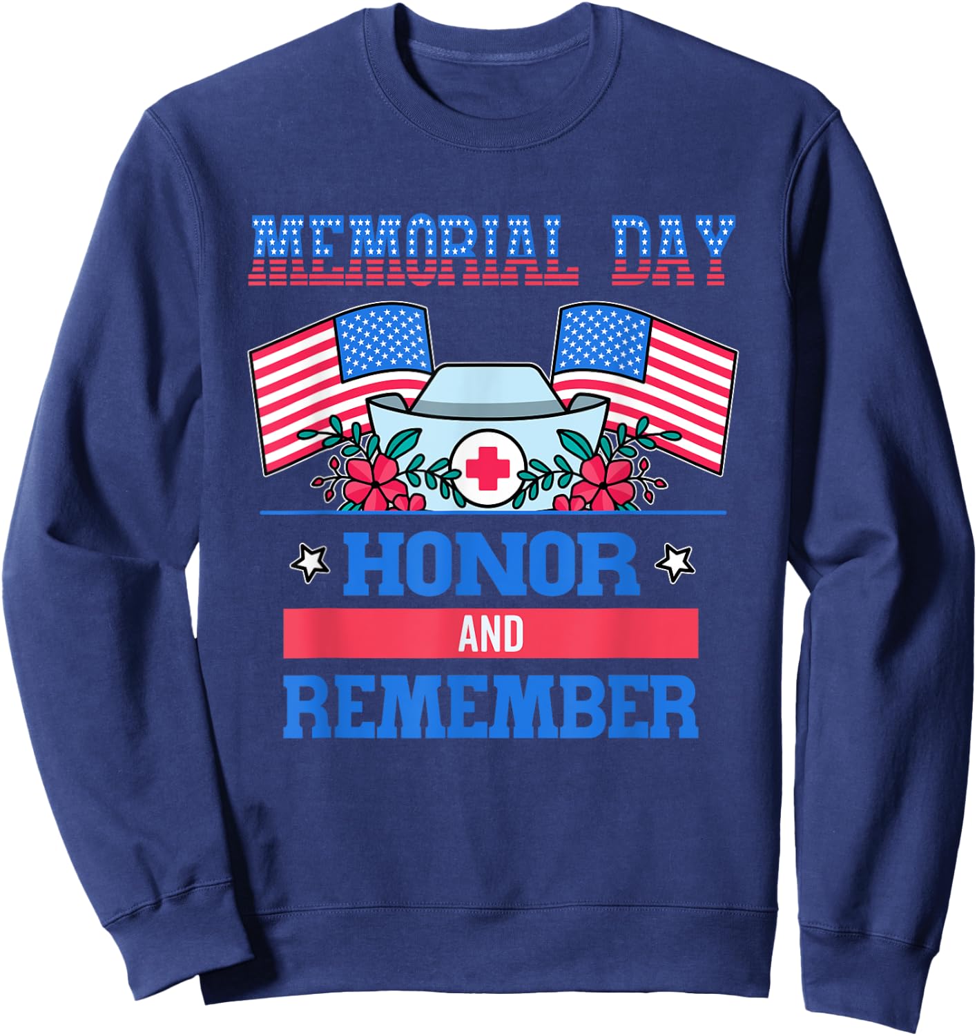 Memorial Day Nurse Sweatshirt - Sweatshirt | Navy