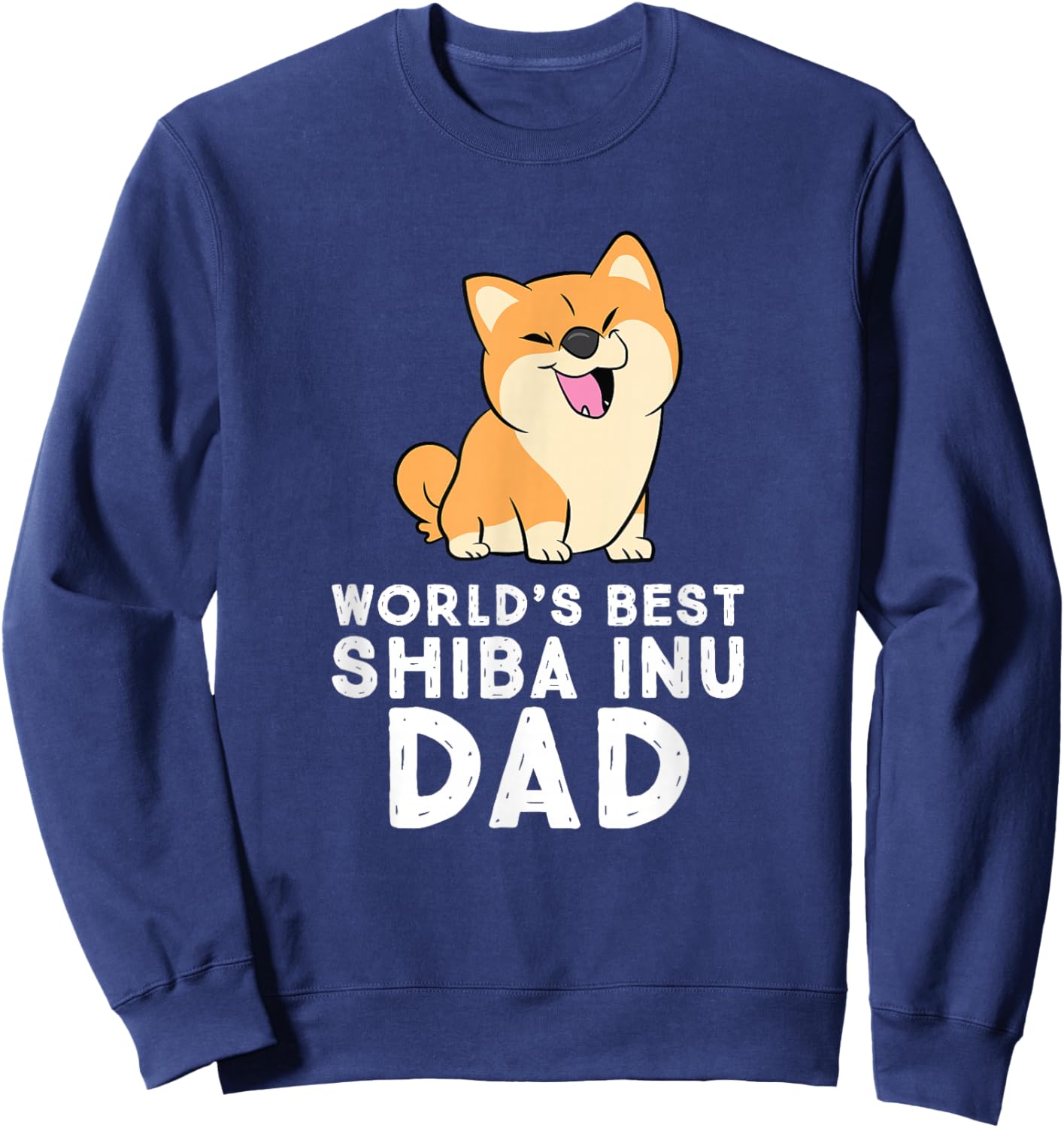 World's Best Shiba Inu Dad Dog Shiba Dad Sweatshirt - Sweatshirt | Navy