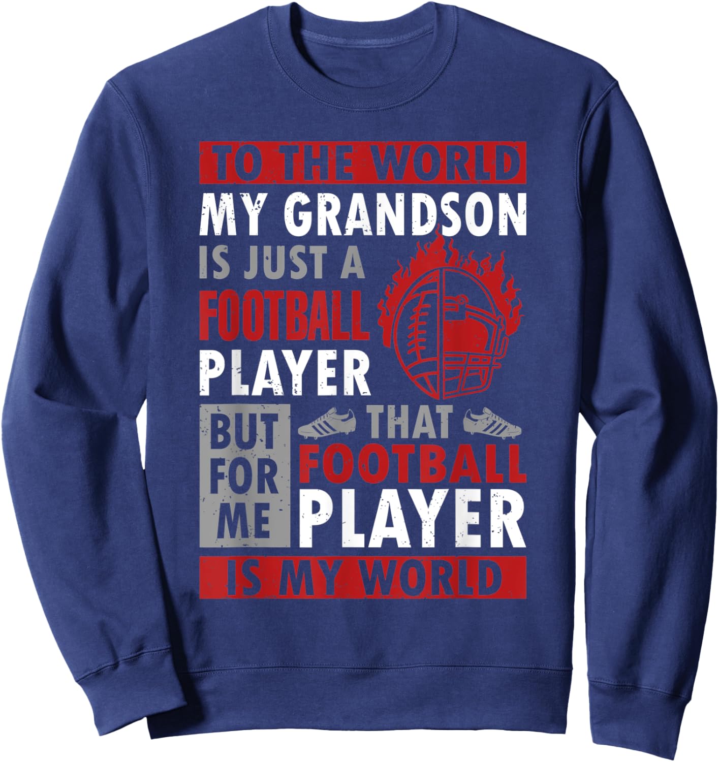 To The Word My Grandson Is Just A Football Player Grandpa Sweatshirt - Sweatshirt | Navy