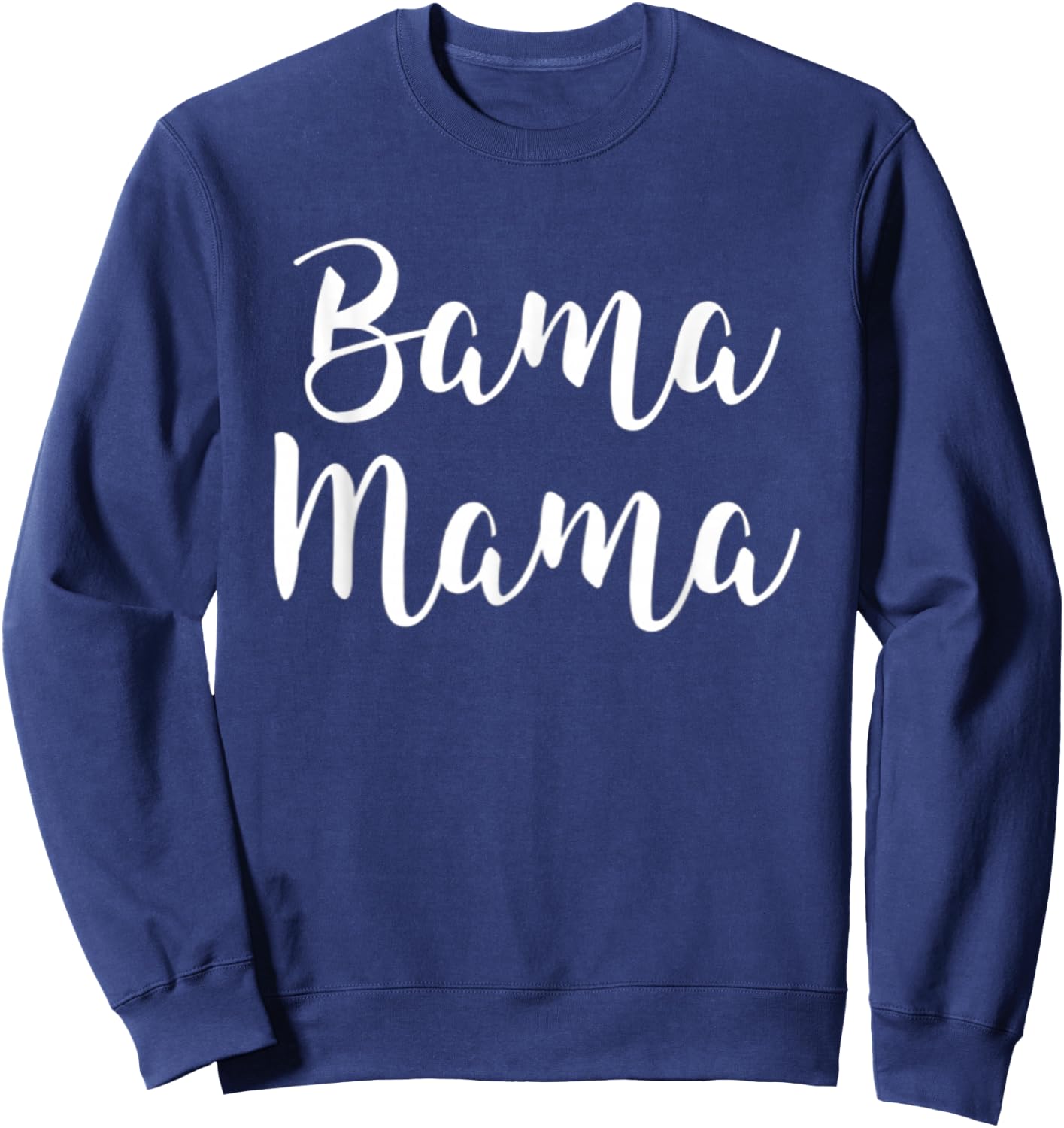 Bama Mama Mom Football Gift Alabama Sports Sweatshirt - Sweatshirt | Navy