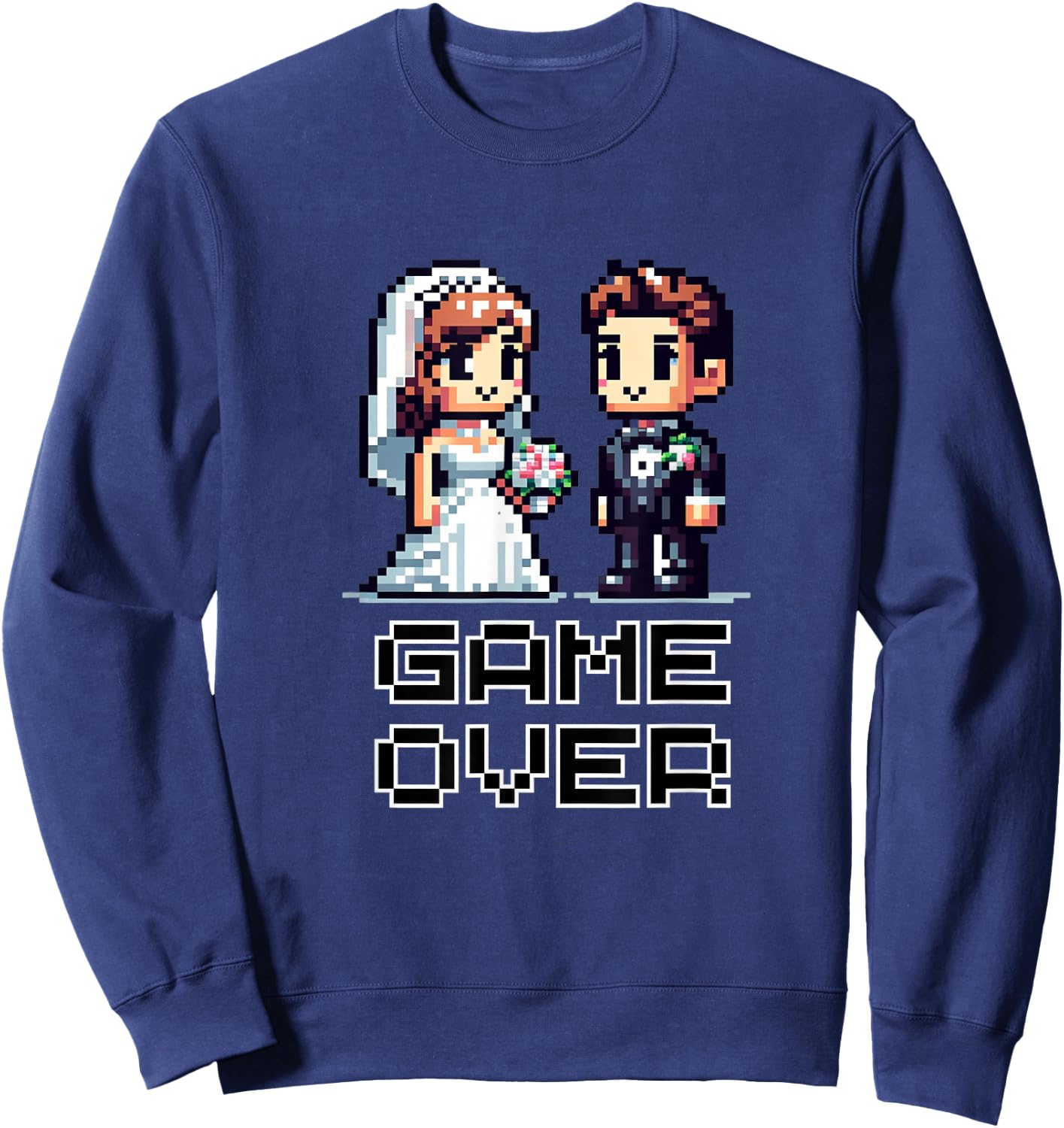Funny Groom Bride Wedding Bachelor Party Retro Pixel Art Sweatshirt - Sweatshirt | Navy