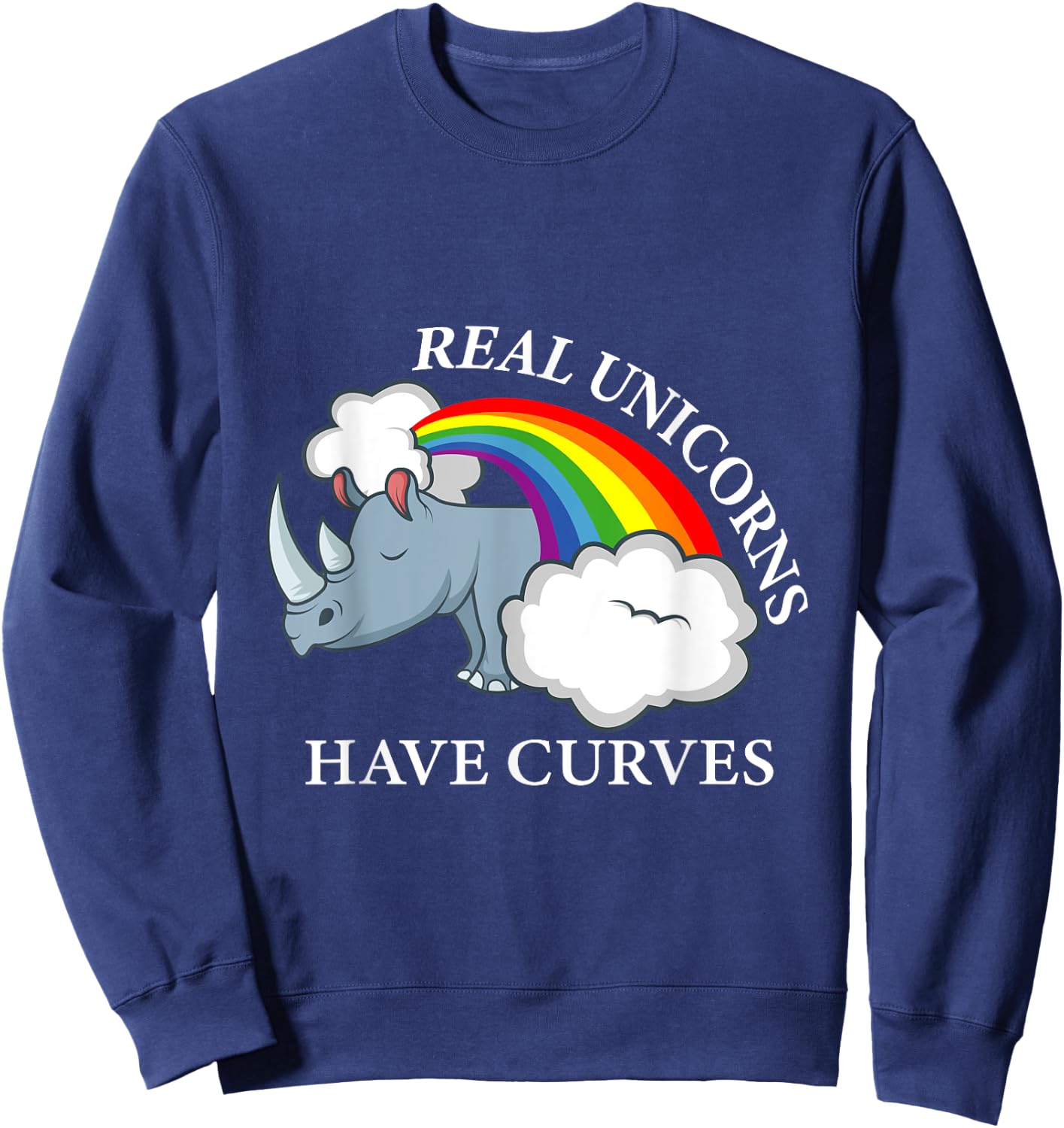 Real unicorns have curves Animal Lover Sweatshirt - Sweatshirt | Navy