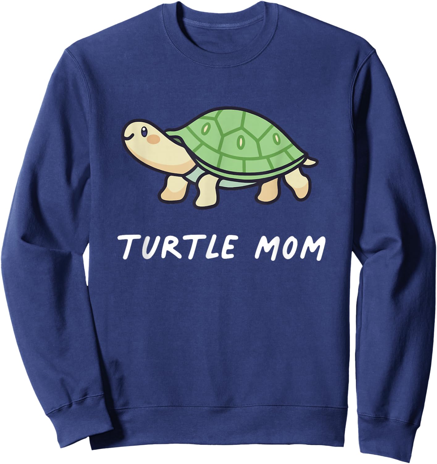 Turtle Mom Animal Aesthetic Kawaii Lover Owner Cute Sweatshirt - Sweatshirt | Navy