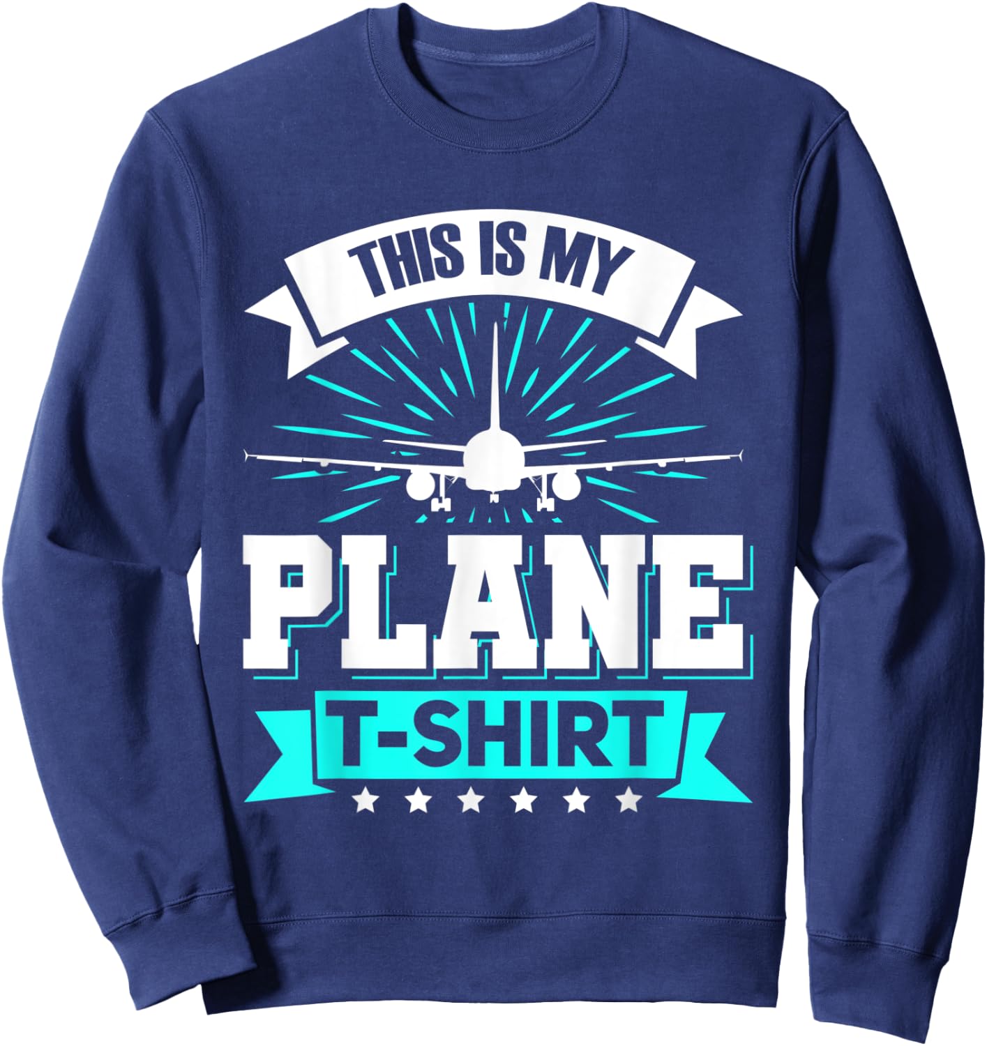 This Is My Plane Airplane Pilot Aviation Lover Sweatshirt - Sweatshirt | Navy