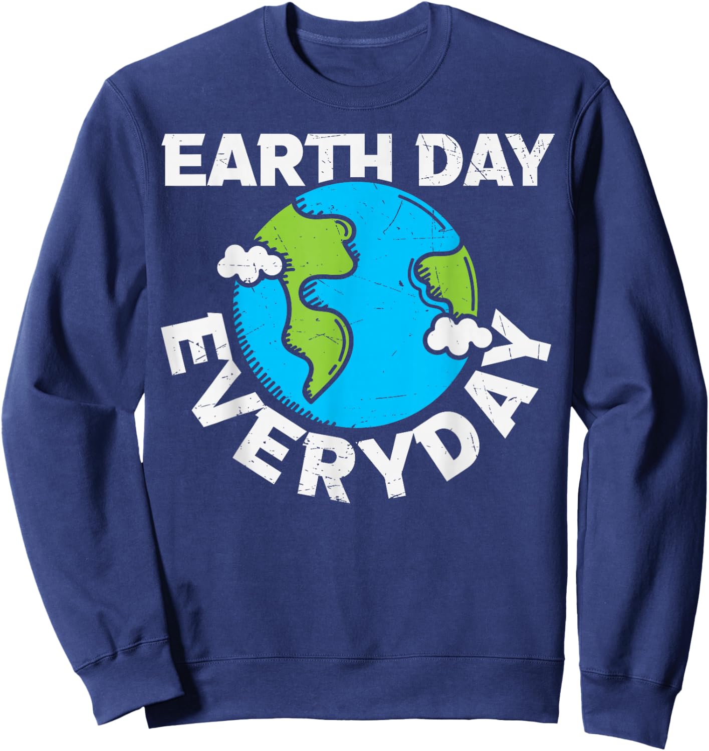 EARTH DAY EVERY DAY Rainbow Make the Earth Green Again Sweatshirt - Sweatshirt | Navy
