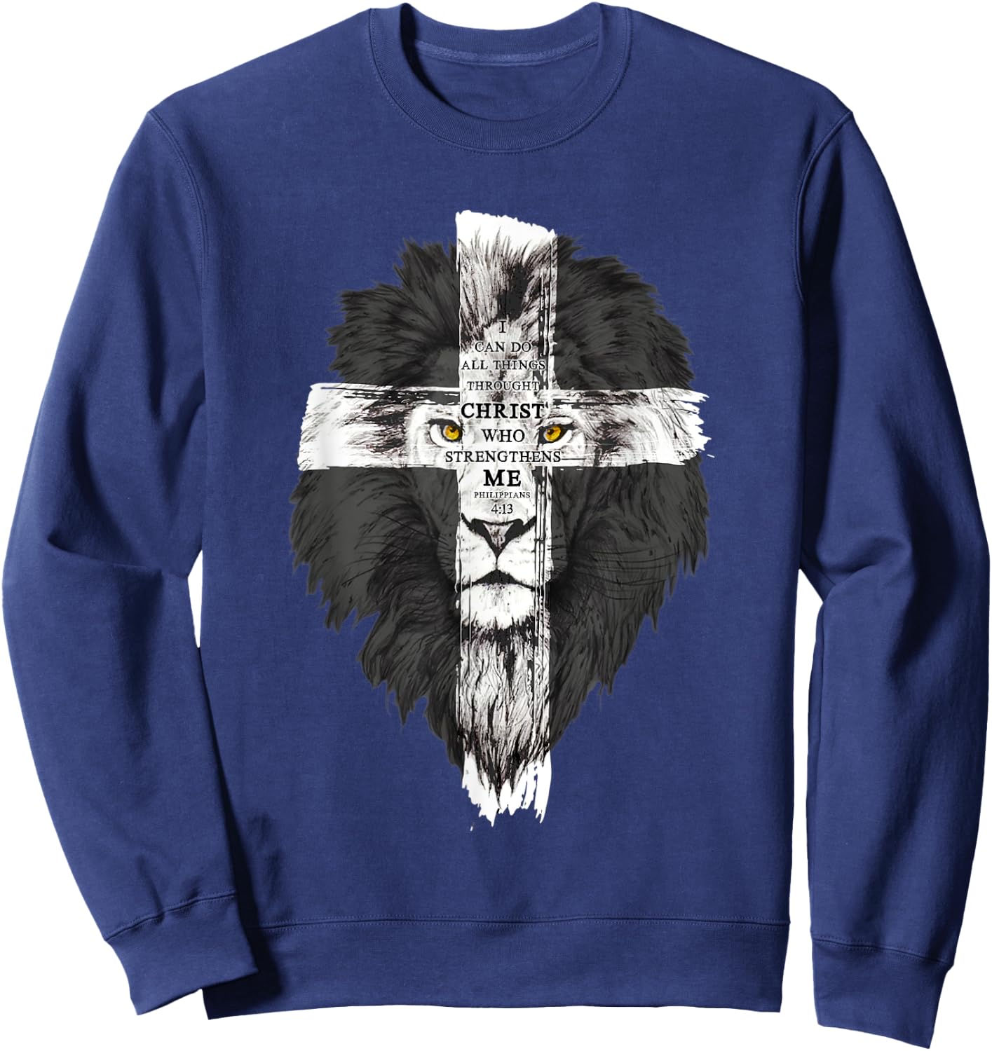 I Can Do All Things Through Christ Religious Lion of Judah Sweatshirt - Sweatshirt | Navy