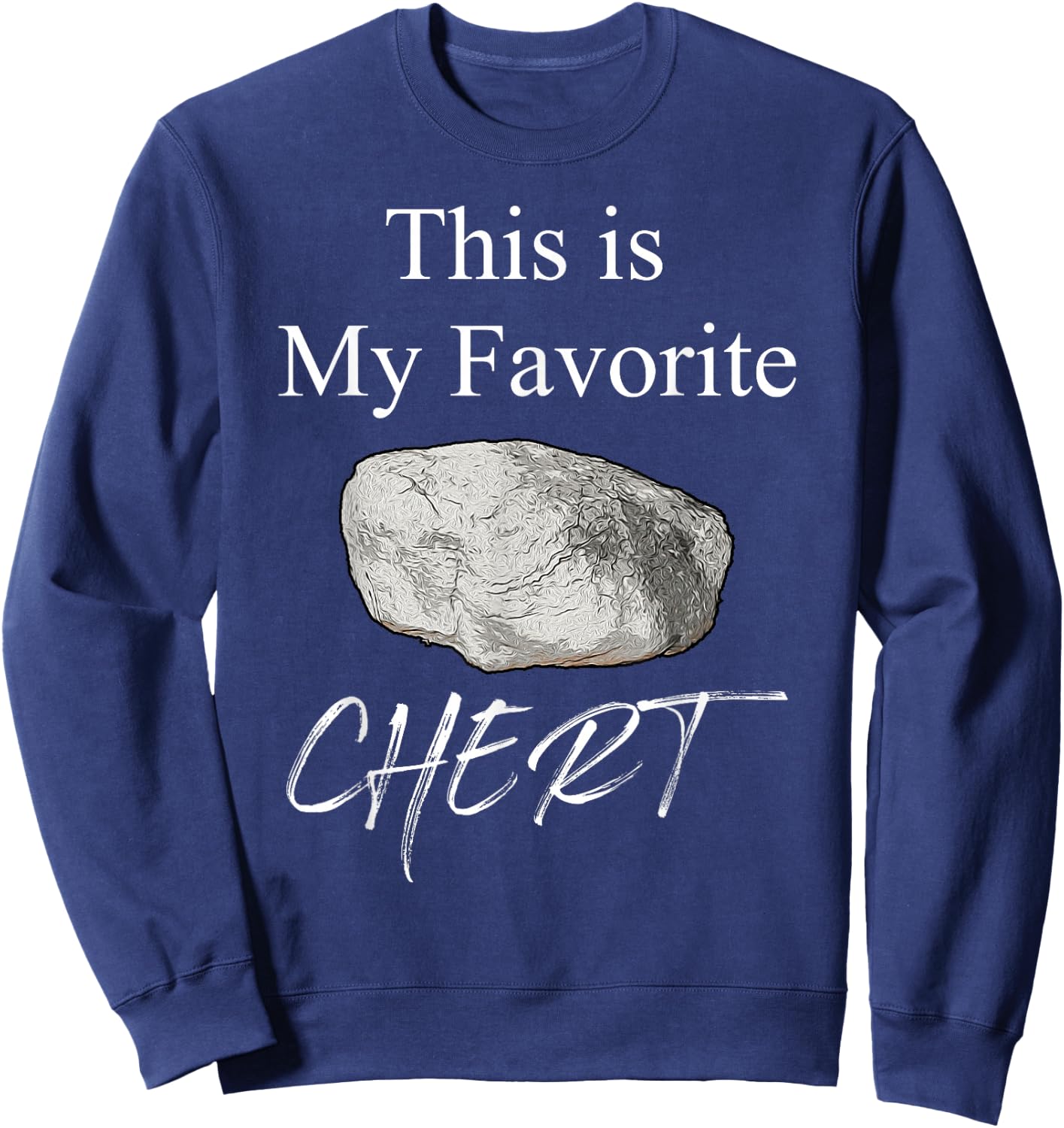 Funny Saying This Is My Favorite Chert Women Men Collector Sweatshirt - Sweatshirt | Navy