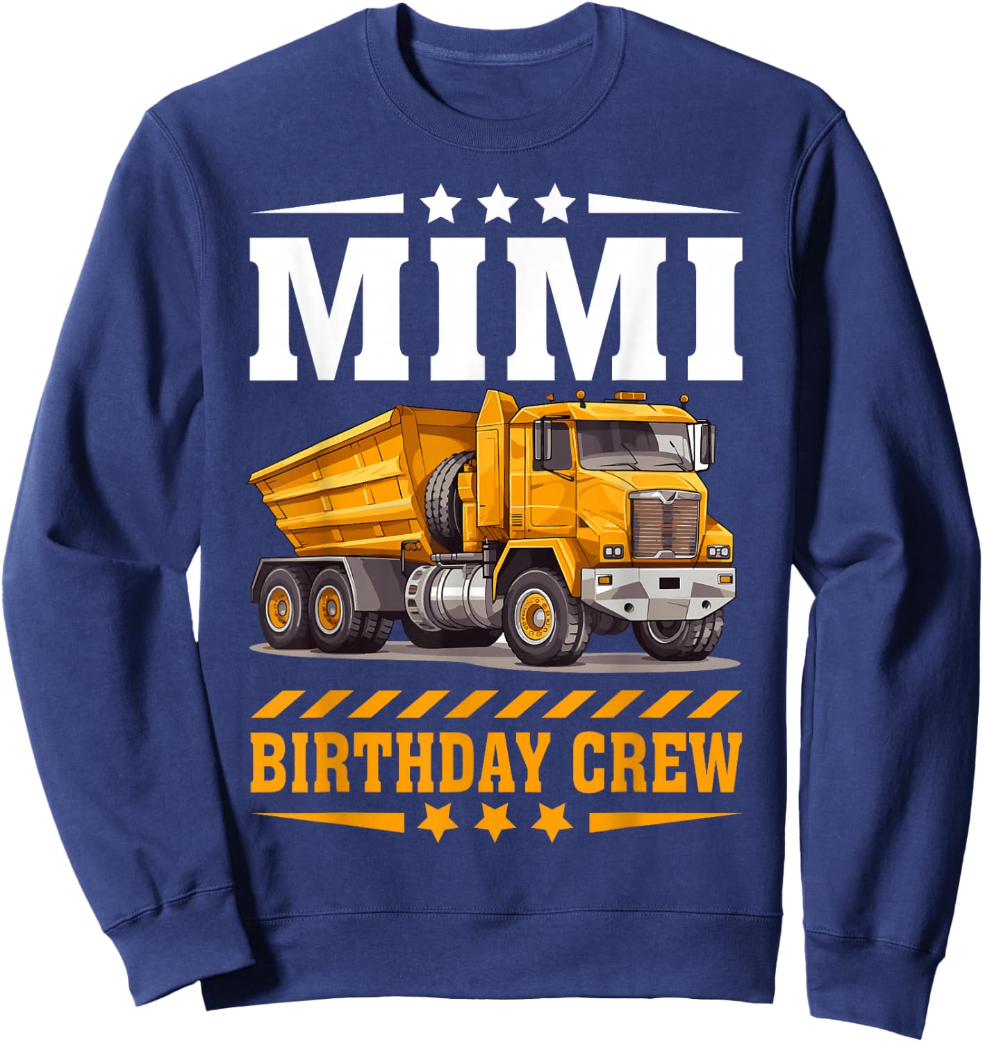 Mimi Birthday Crew Construction Birthday Boy Party Sweatshirt - Sweatshirt | Navy