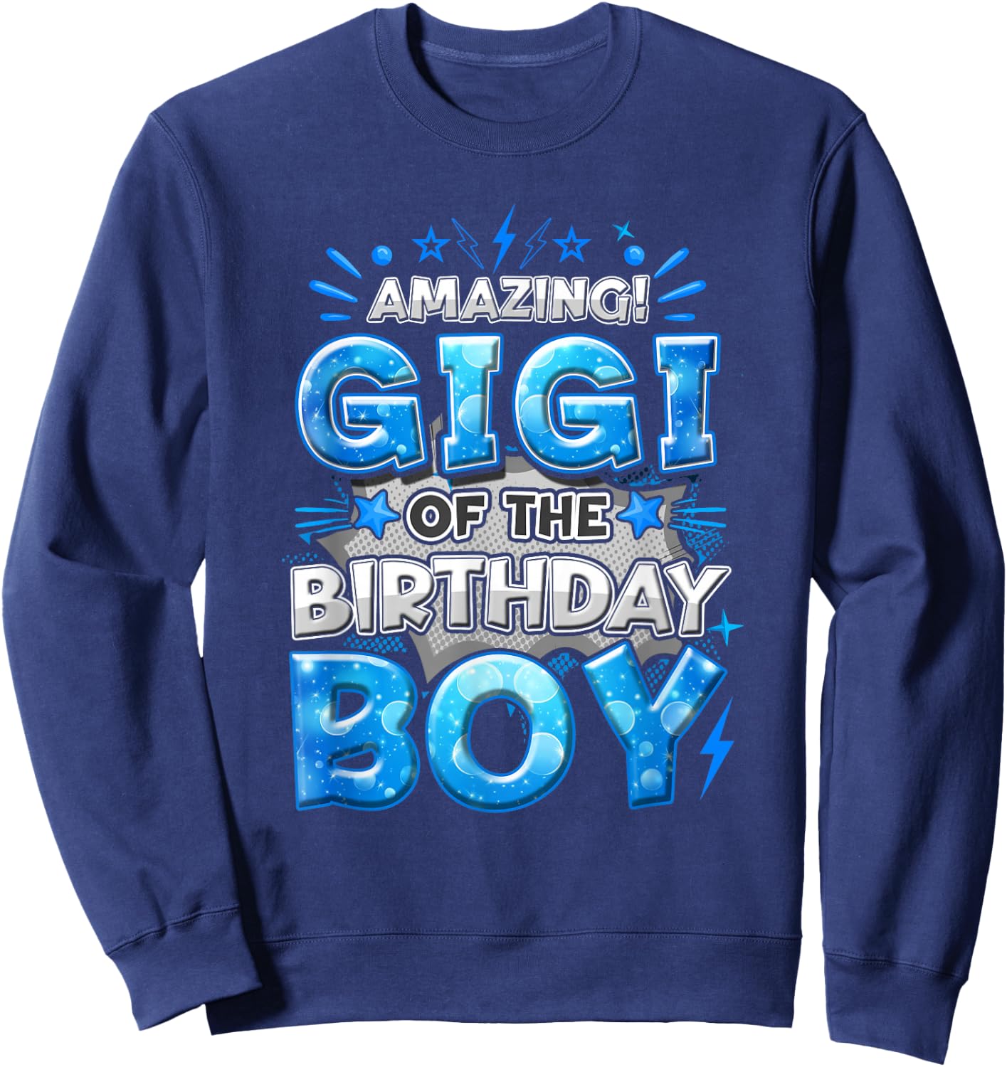 Amazing Gigi Of The Birthday Boy Matching Family Party Sweatshirt - Sweatshirt | Navy