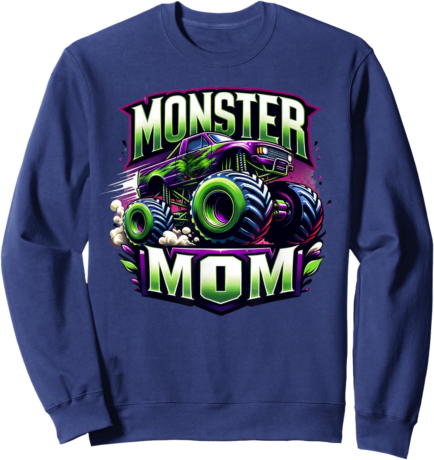 Monster Truck Race Racer Driver Mom Mother's Day Sweatshirt - Sweatshirt | Navy