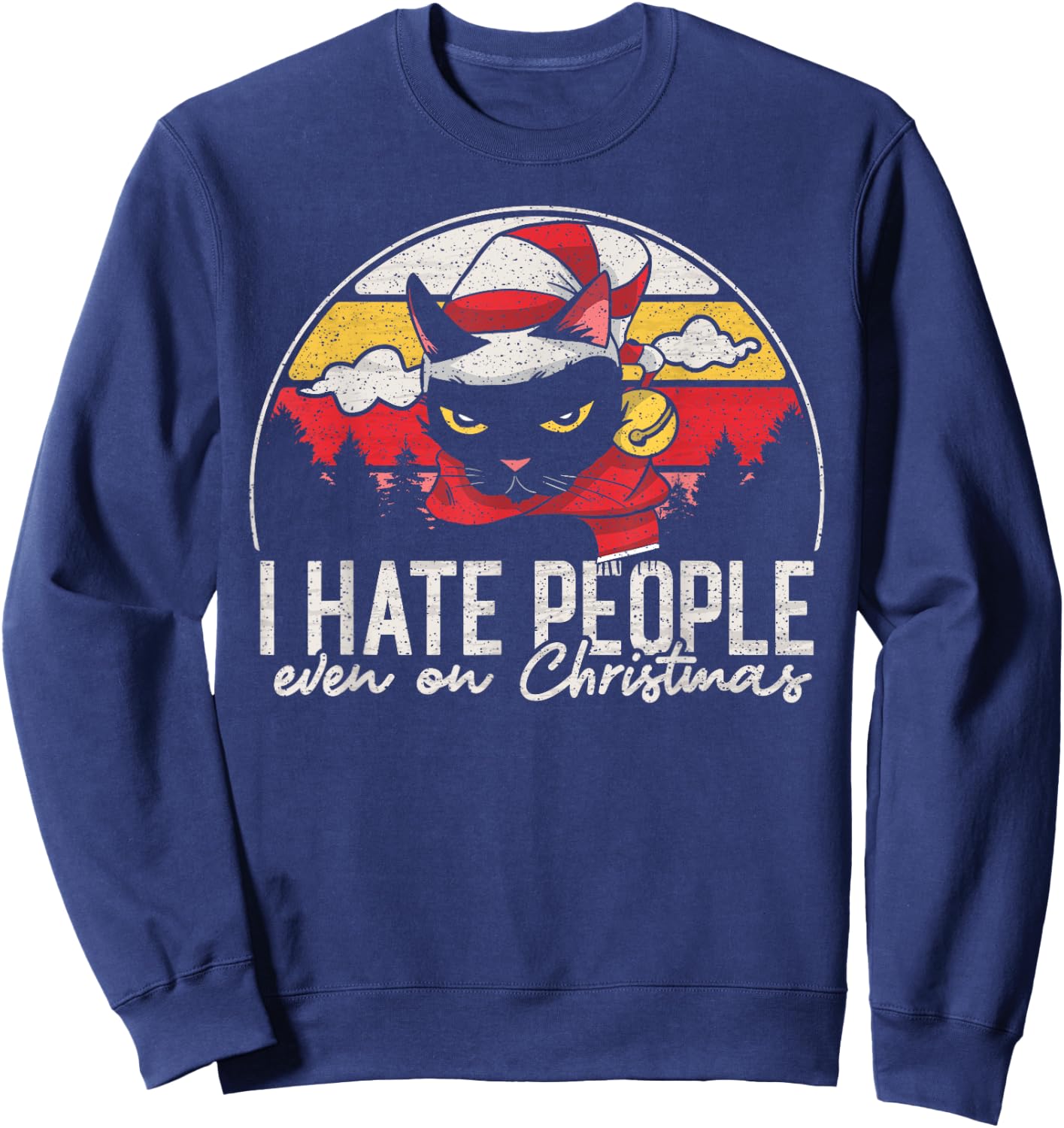 I hate people even on Christmas -Introvert Cat Lover Vintage Women Sweatshirt - Sweatshirt | Navy