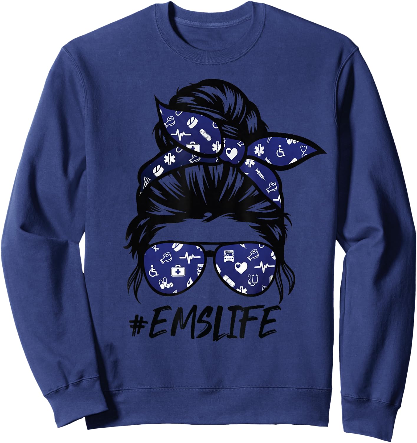 Funny EMS-Life Messy Bun Hair Glasses Sweatshirt - Sweatshirt | Navy