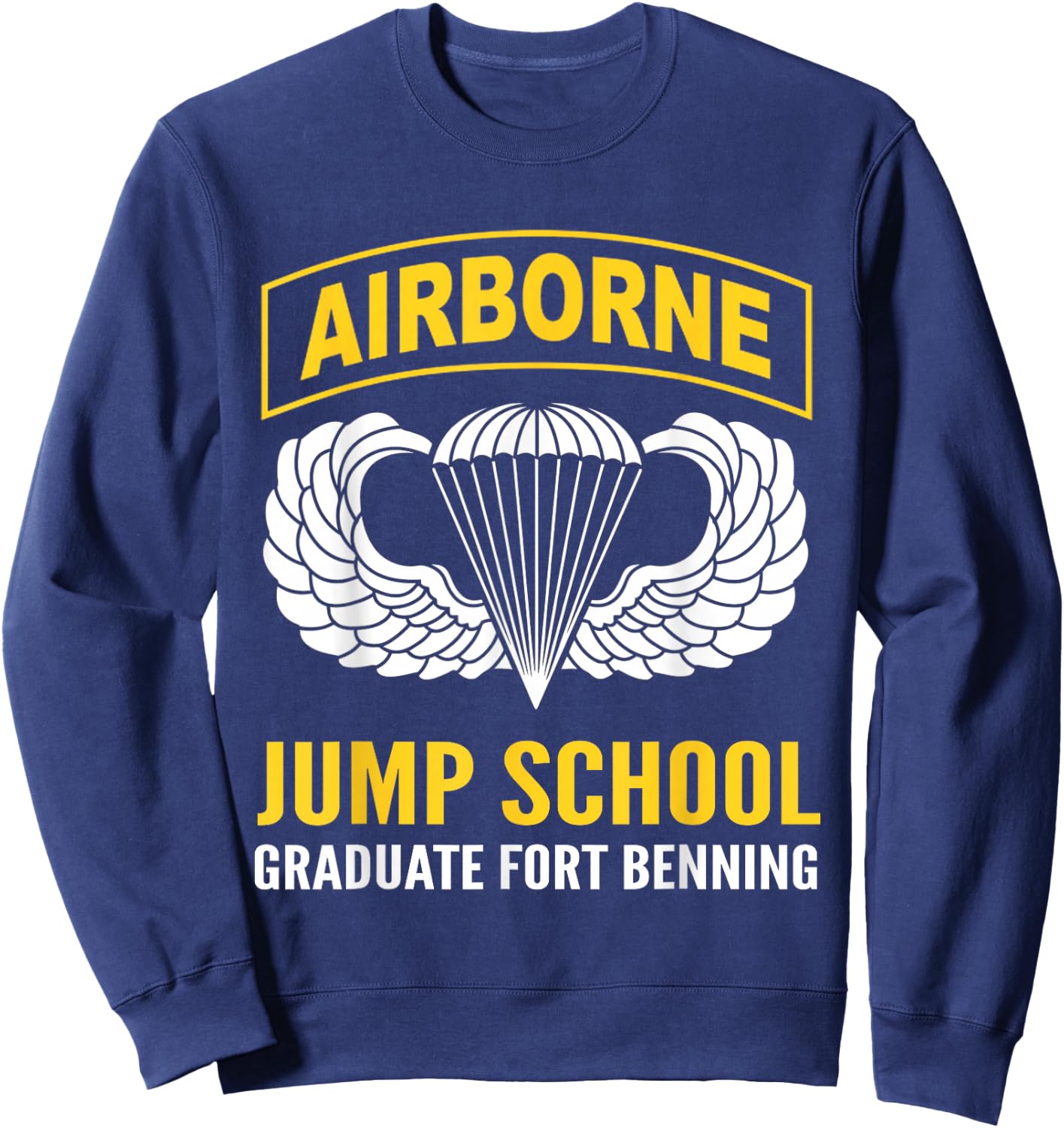 Airborne Jump School Graduate Fort Benning US Veteran Sweatshirt - Sweatshirt | Navy