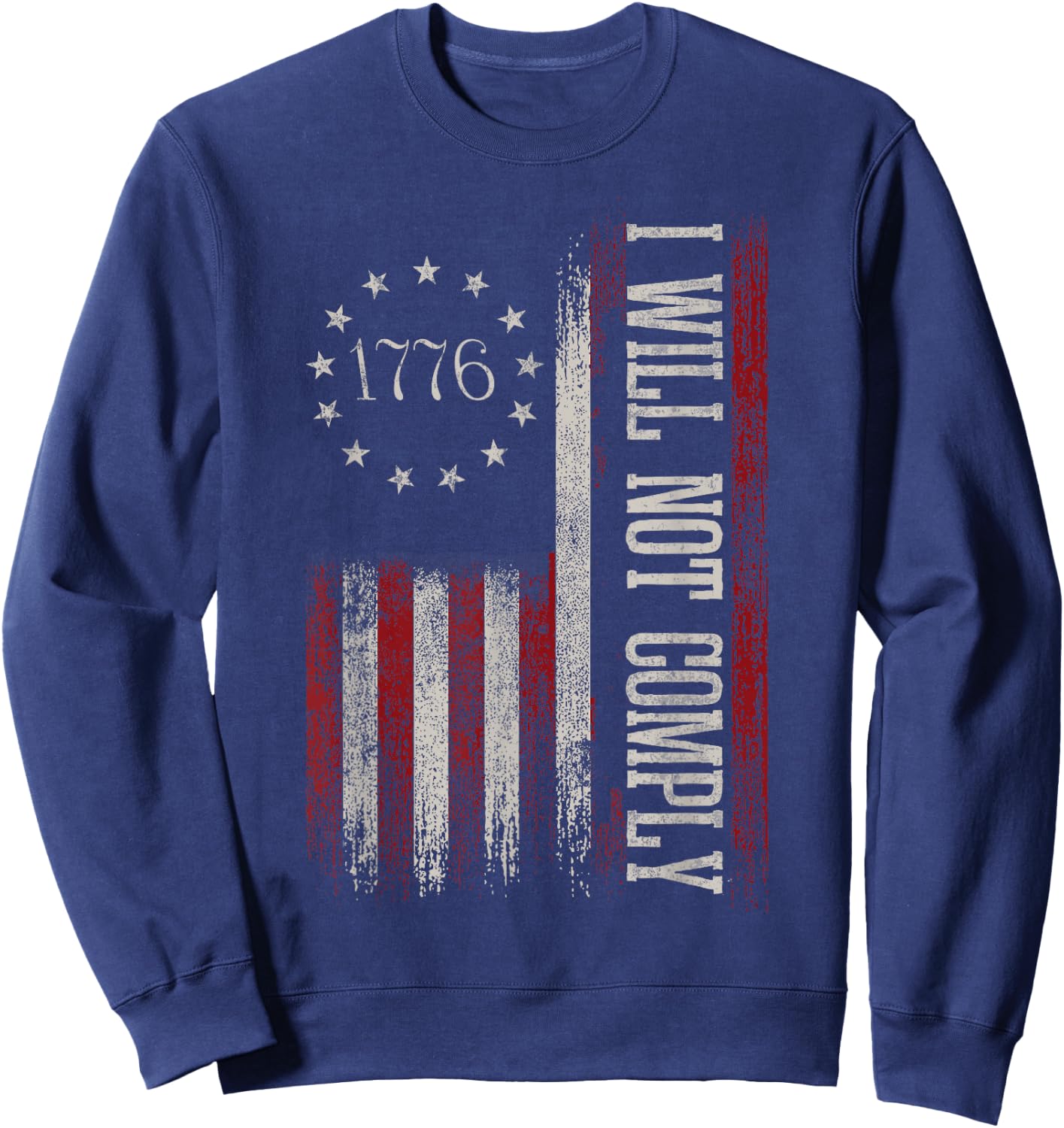 Medical Freedom I Will Not Comply No Mandates Sweatshirt - Sweatshirt | Navy