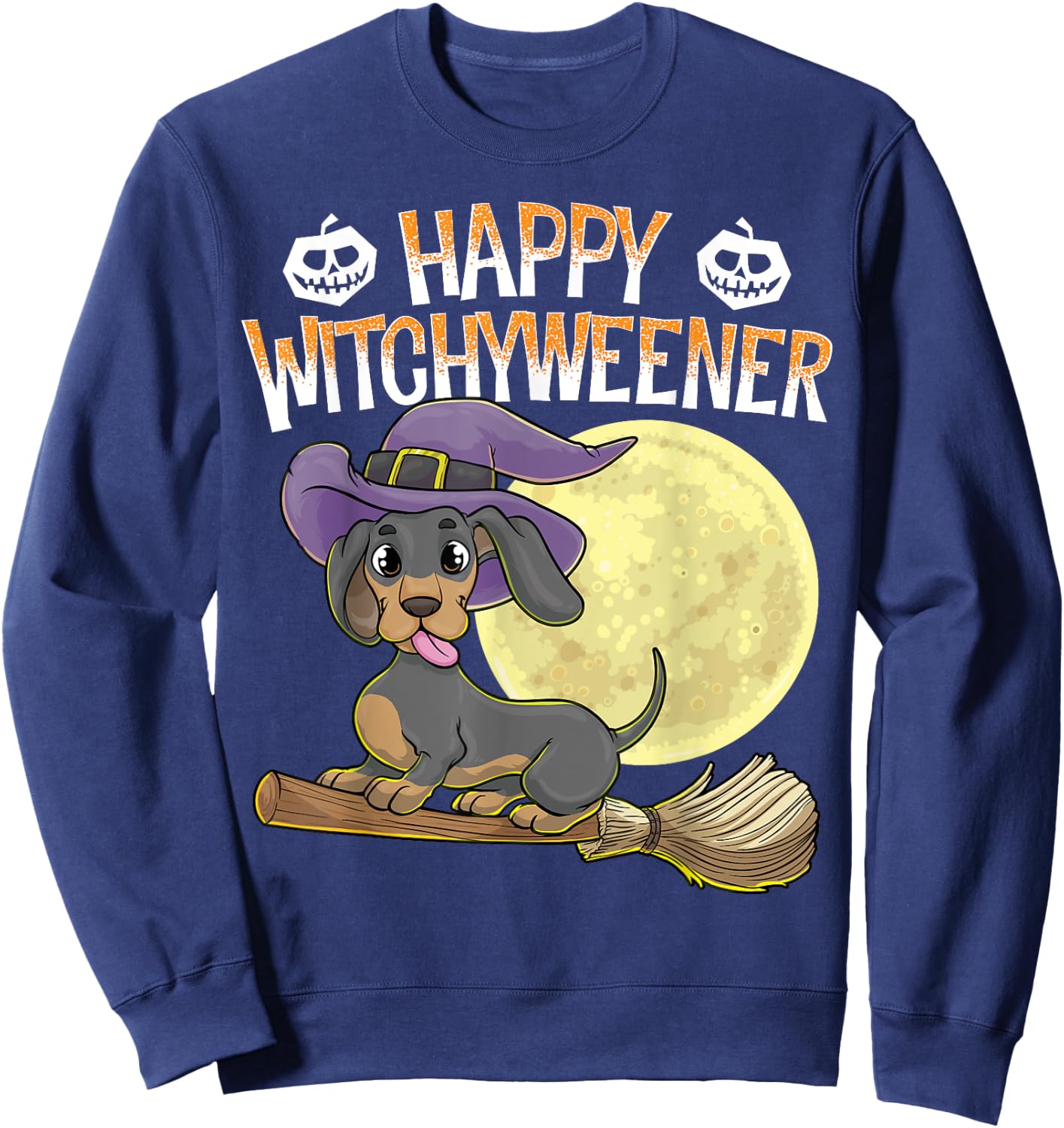 Happy Witchyweener Halloween Dachshund Witch Wiener Dog Men Women Kids Sweatshirt - Sweatshirt | Navy