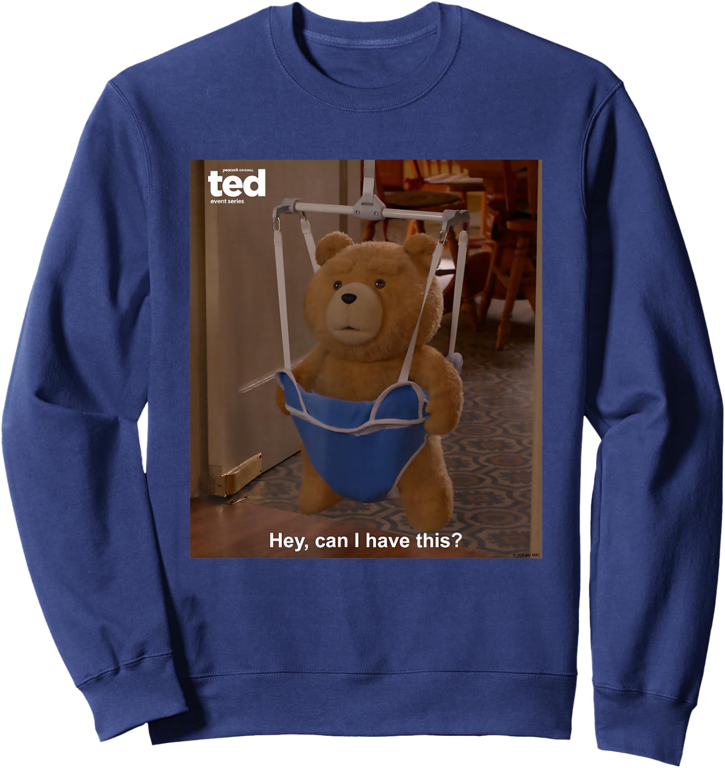 Ted TV Series Can I Have This Sweatshirt - Sweatshirt | Navy