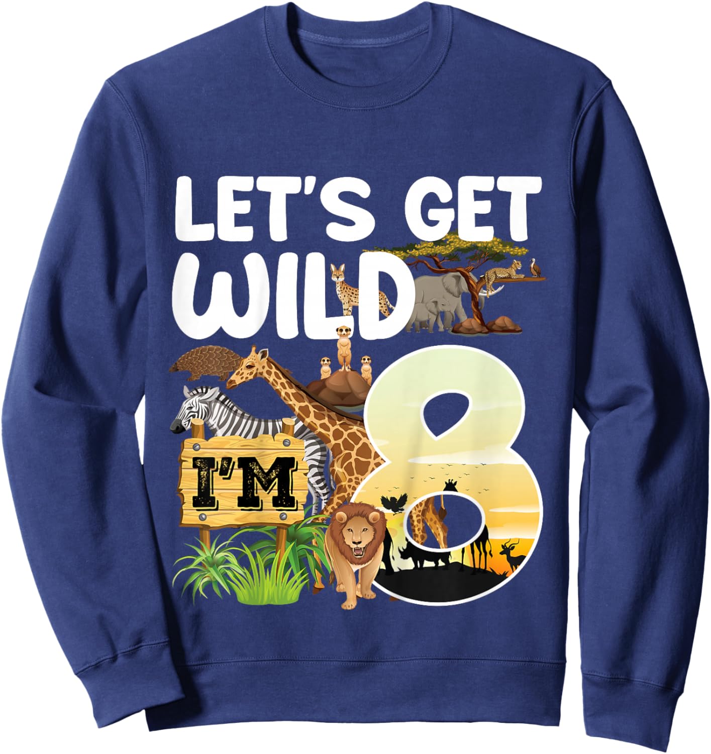 8 Year Old Zoo Birthday Safari Jungle Animal 8th B-day Sweatshirt - Sweatshirt | Navy