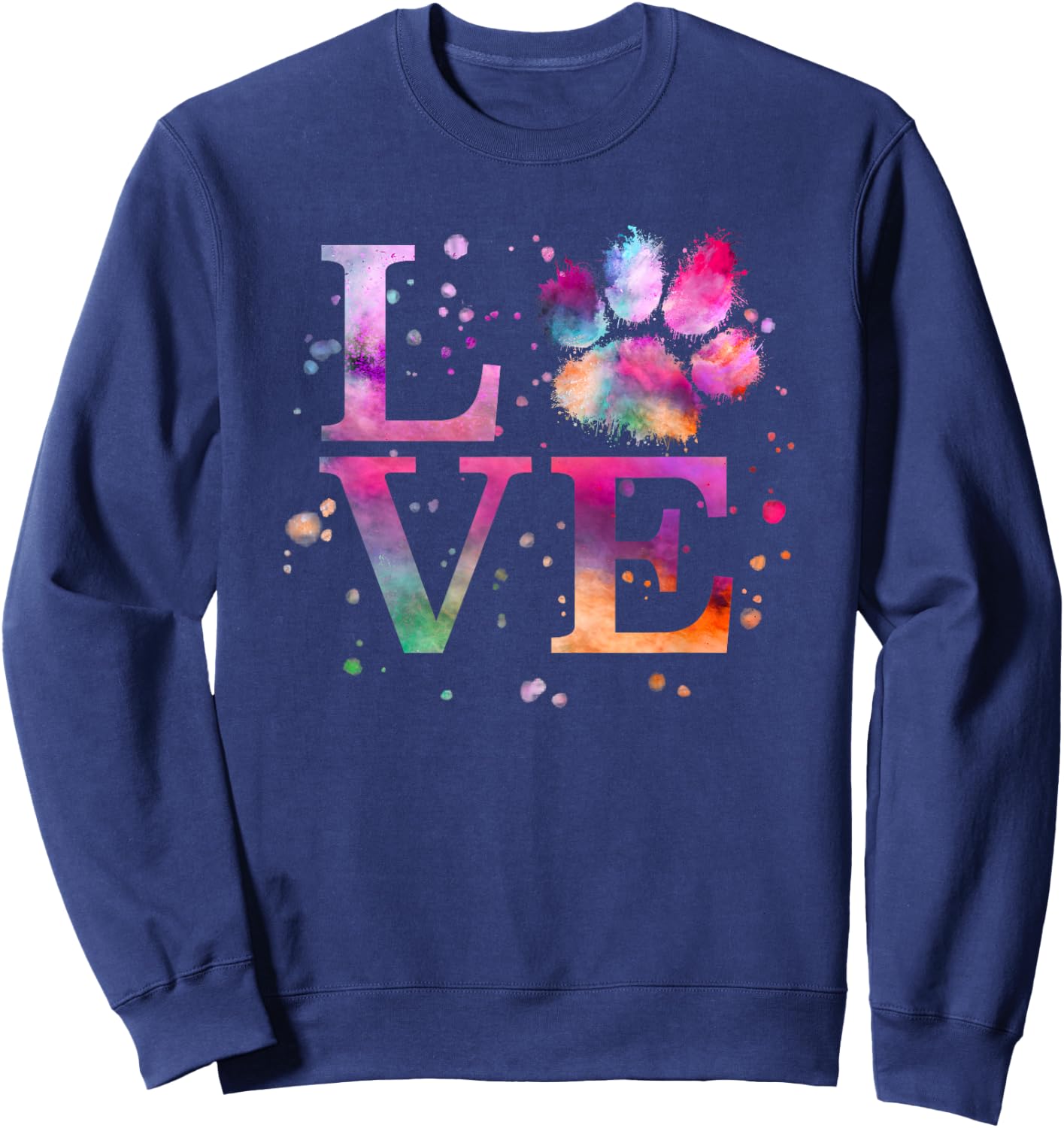 Love Dog Paw Print Colorful National Animal Shelter Week Sweatshirt - Sweatshirt | Navy