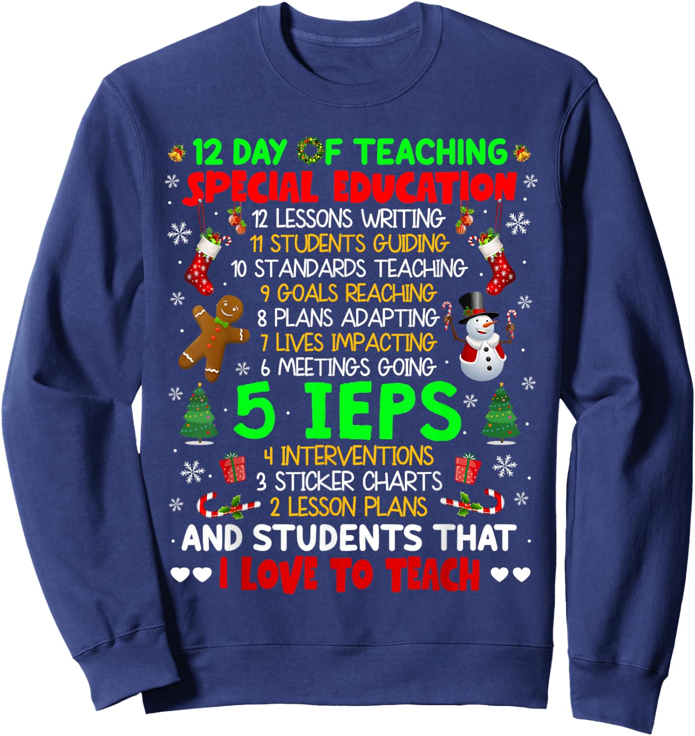 12 Days of Teaching Special Education IEPS SPED Teacher Xmas Sweatshirt - Sweatshirt | Navy