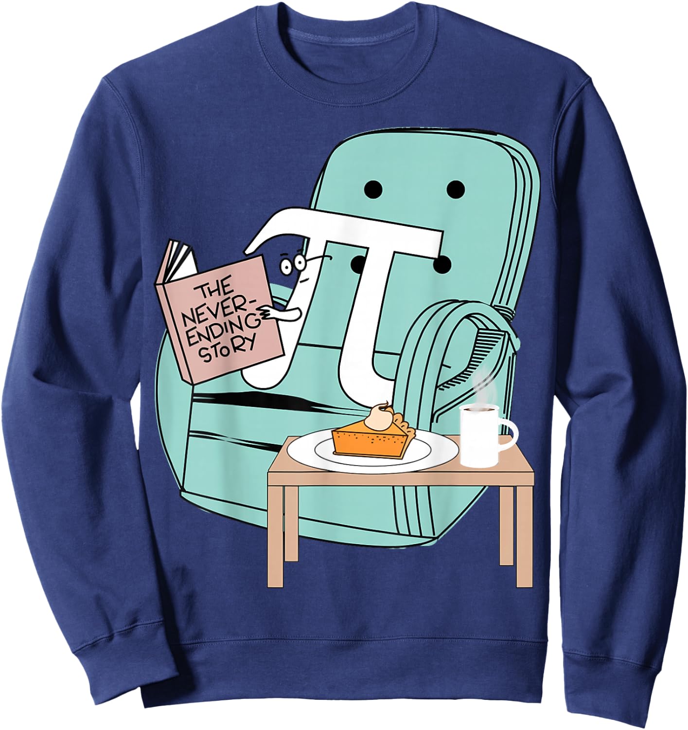 Never Ending Funny Story Pi Day Celebration Math Sweatshirt - Sweatshirt | Navy