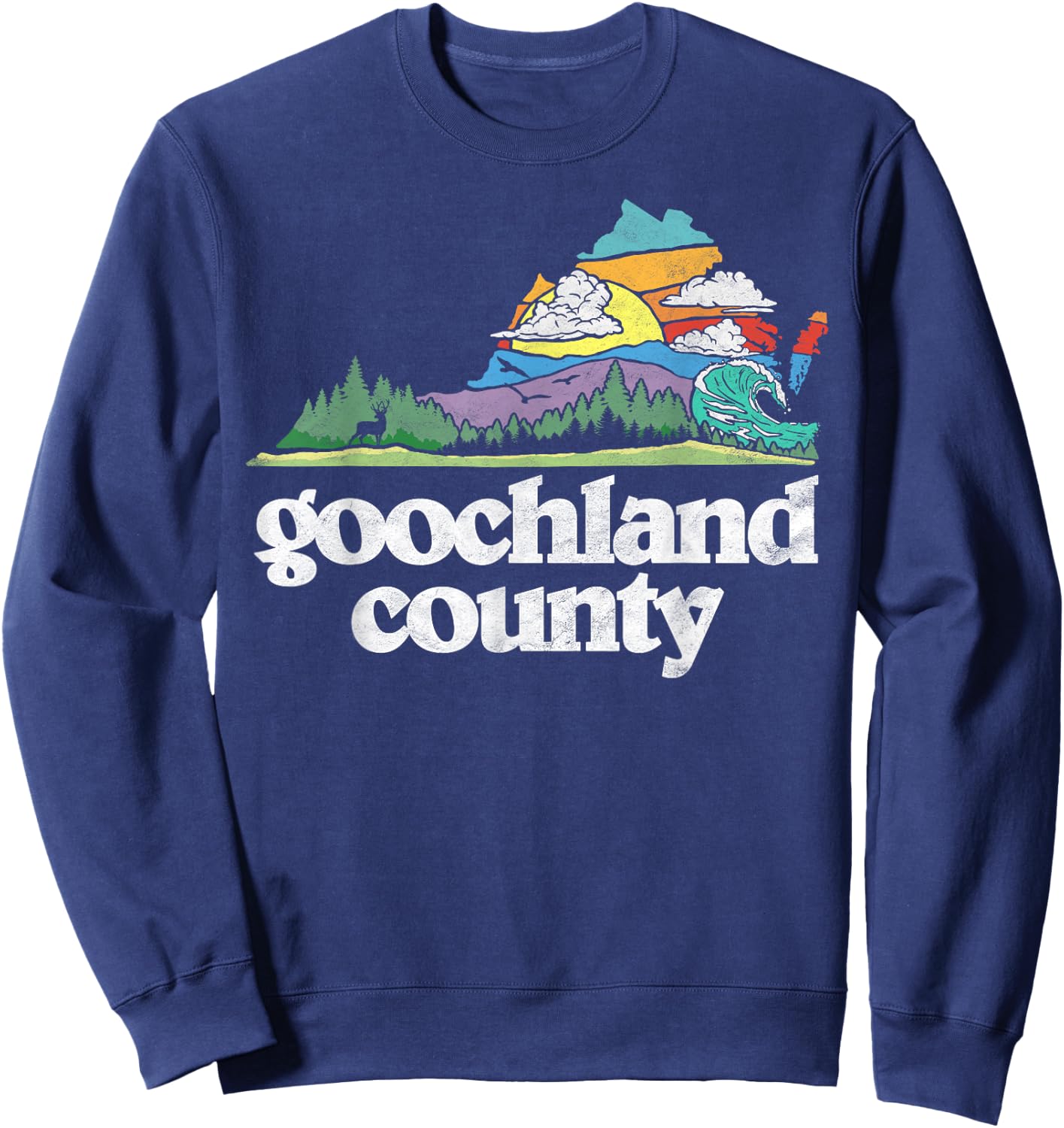 Goochland County Virginia Outdoors & Nature Lover Retro Sweatshirt - Sweatshirt | Navy