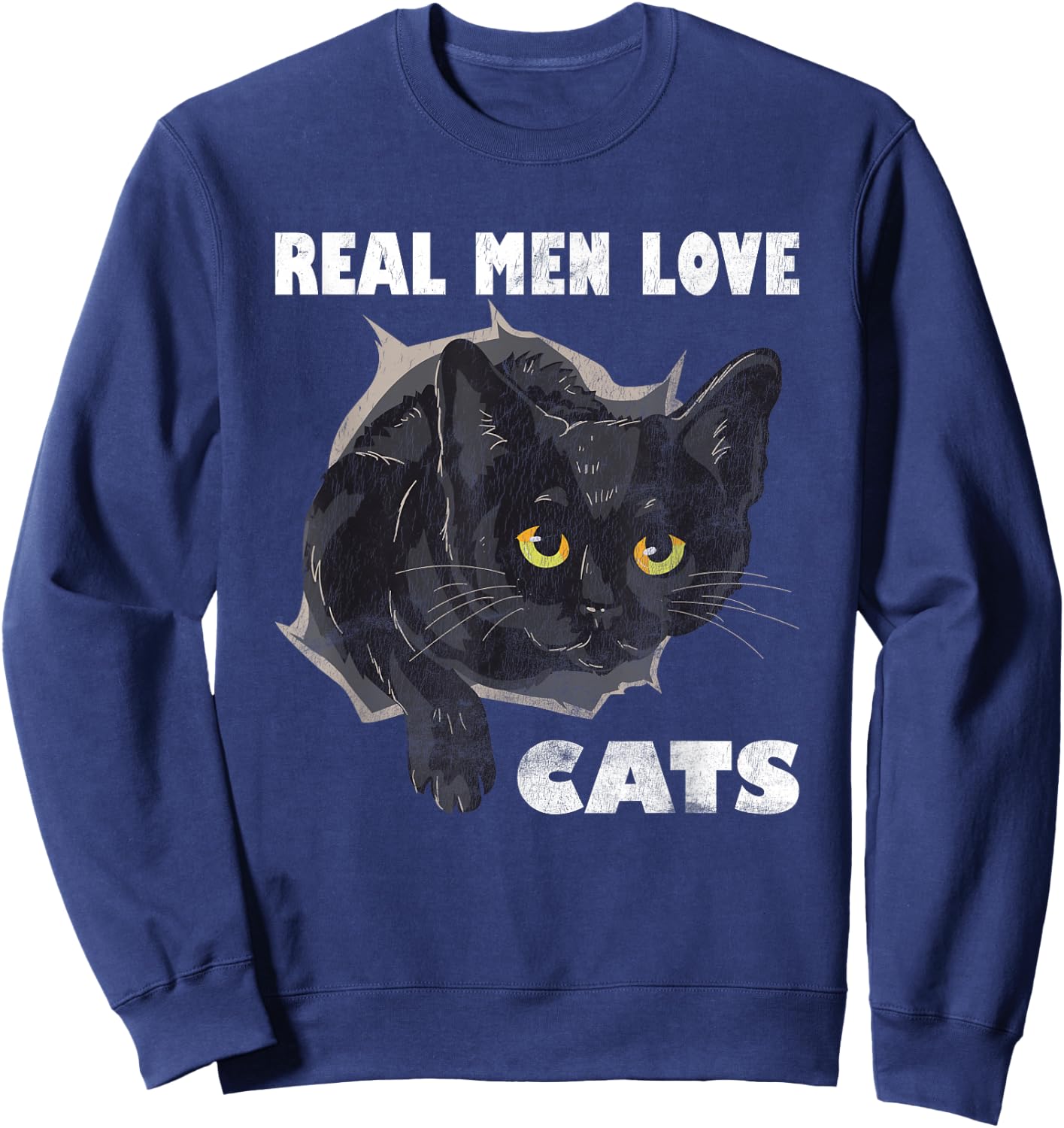 Real Men Love Cat Cats Lover Fathers Day Idea Sweatshirt - Sweatshirt | Navy