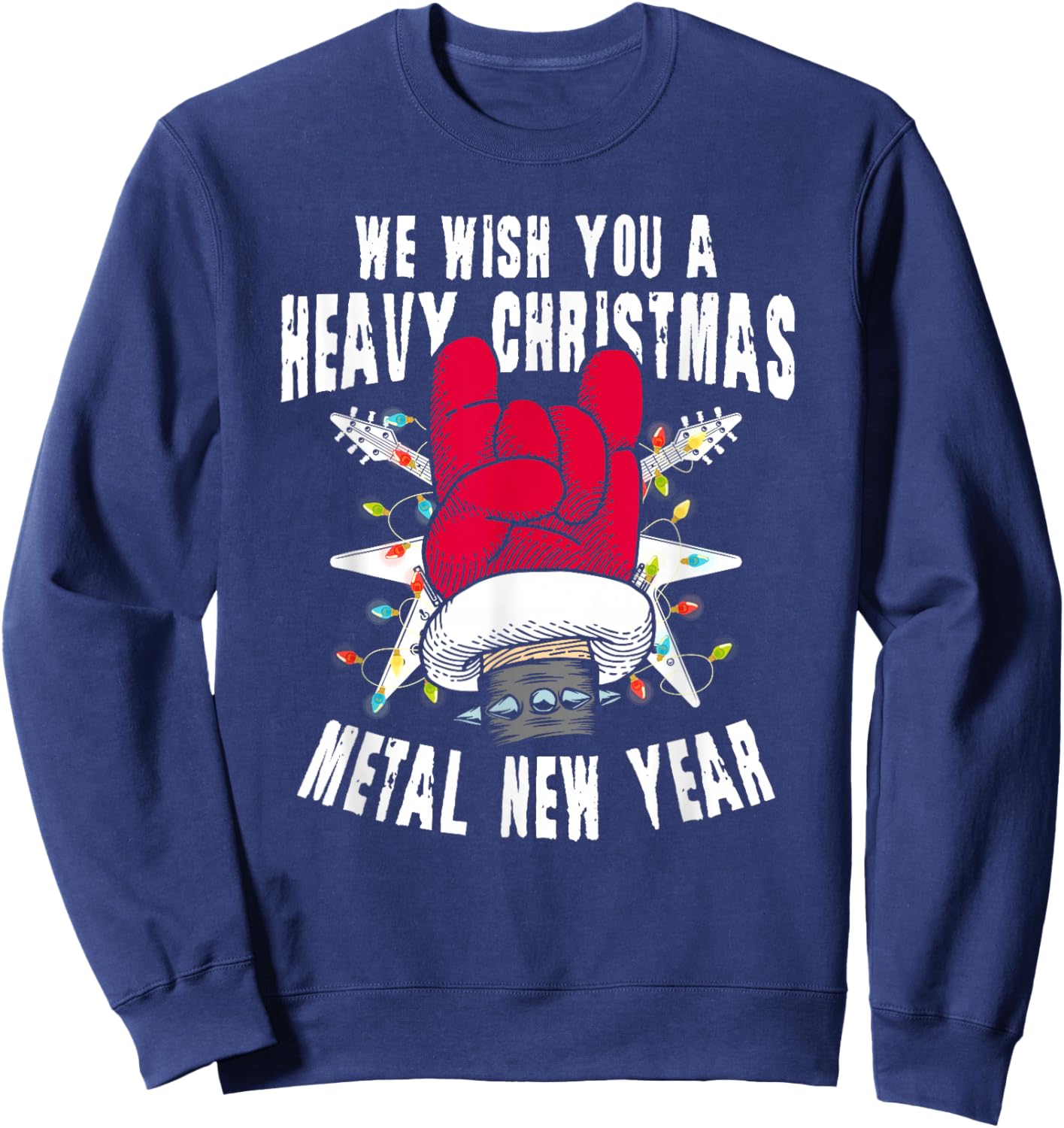 Heavy Metal Christmas Funny Rock Music Fans Sweatshirt - Sweatshirt | Navy