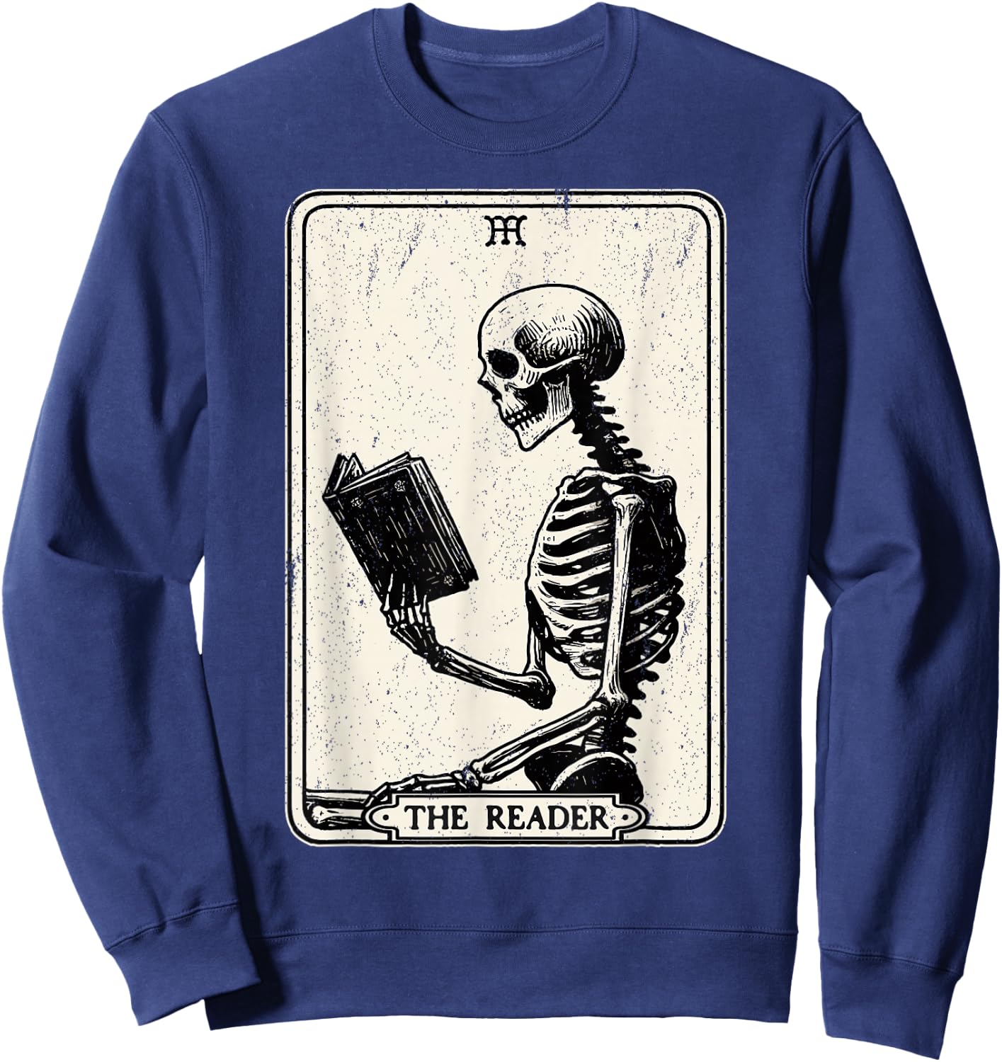 The Reader Tarot Card Funny Book Lover Skeleton Reading Book Sweatshirt - Sweatshirt | Navy