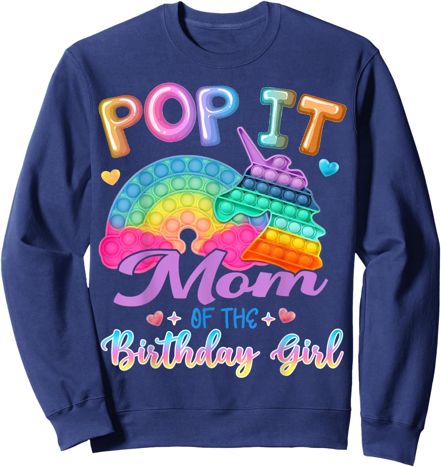 Pop It Mom of the Birthday Girl Fidget Kids Family Matching Sweatshirt - Sweatshirt | Navy