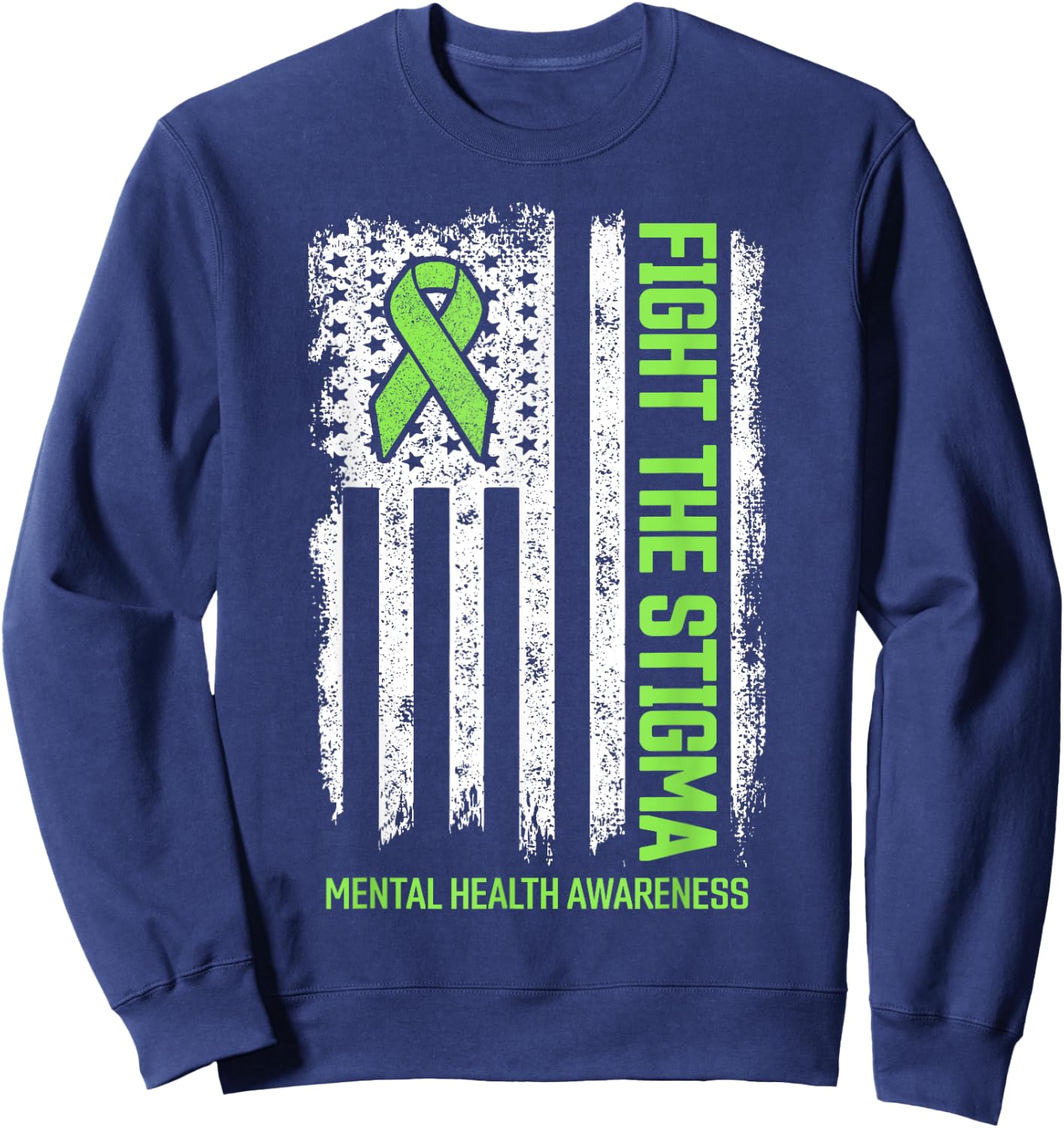 Mental Health Awareness Fight the Stigma Mental Health Sweatshirt - Sweatshirt | Navy