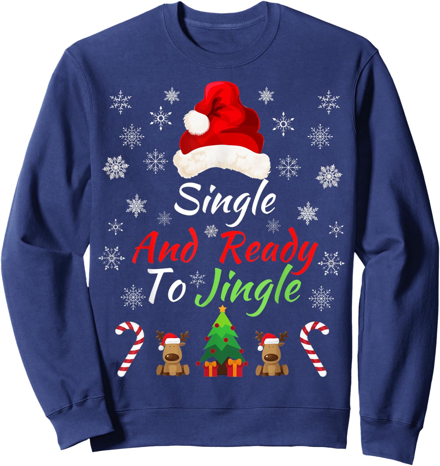 Single & Ready to Jingle Christmas Sweater Fun Xmas Sweater Sweatshirt - Sweatshirt | Navy