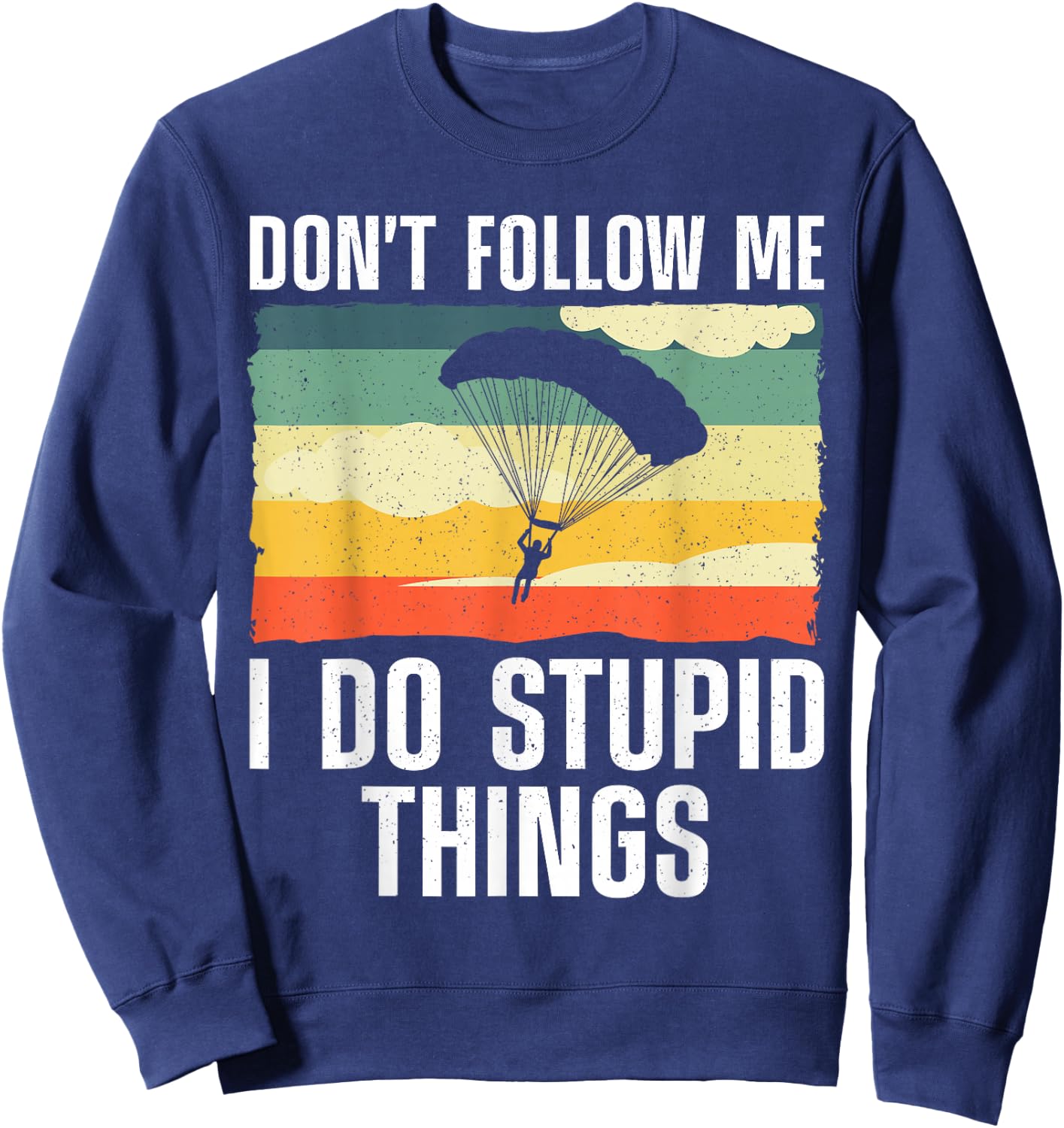 Funny Skydiving Art Women Parachute Indoor Skydiver Sweatshirt - Sweatshirt | Navy