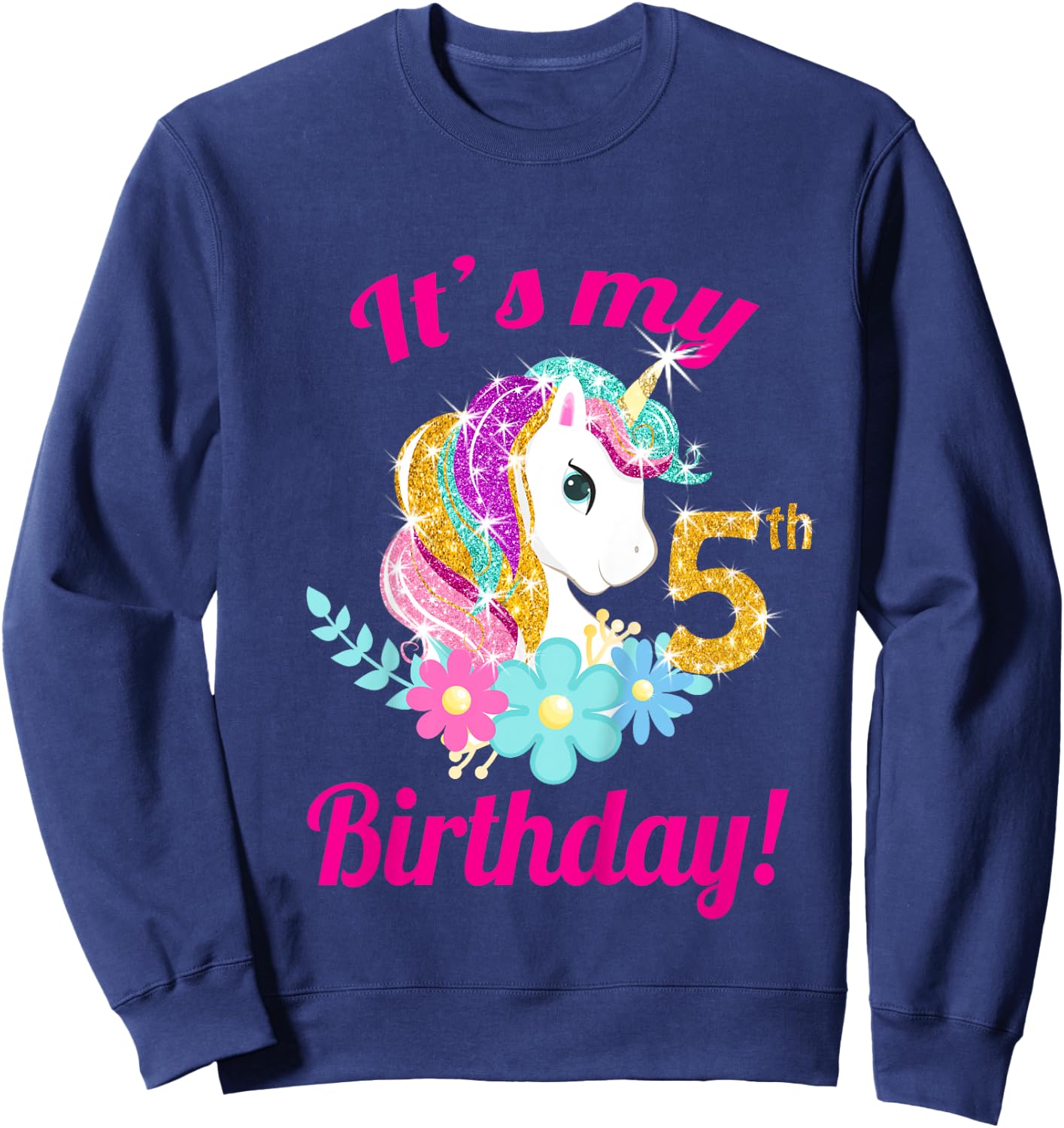 Its My 5th Birthday Unicorn Shirt (5 year old girls outfit) Sweatshirt - Sweatshirt | Navy
