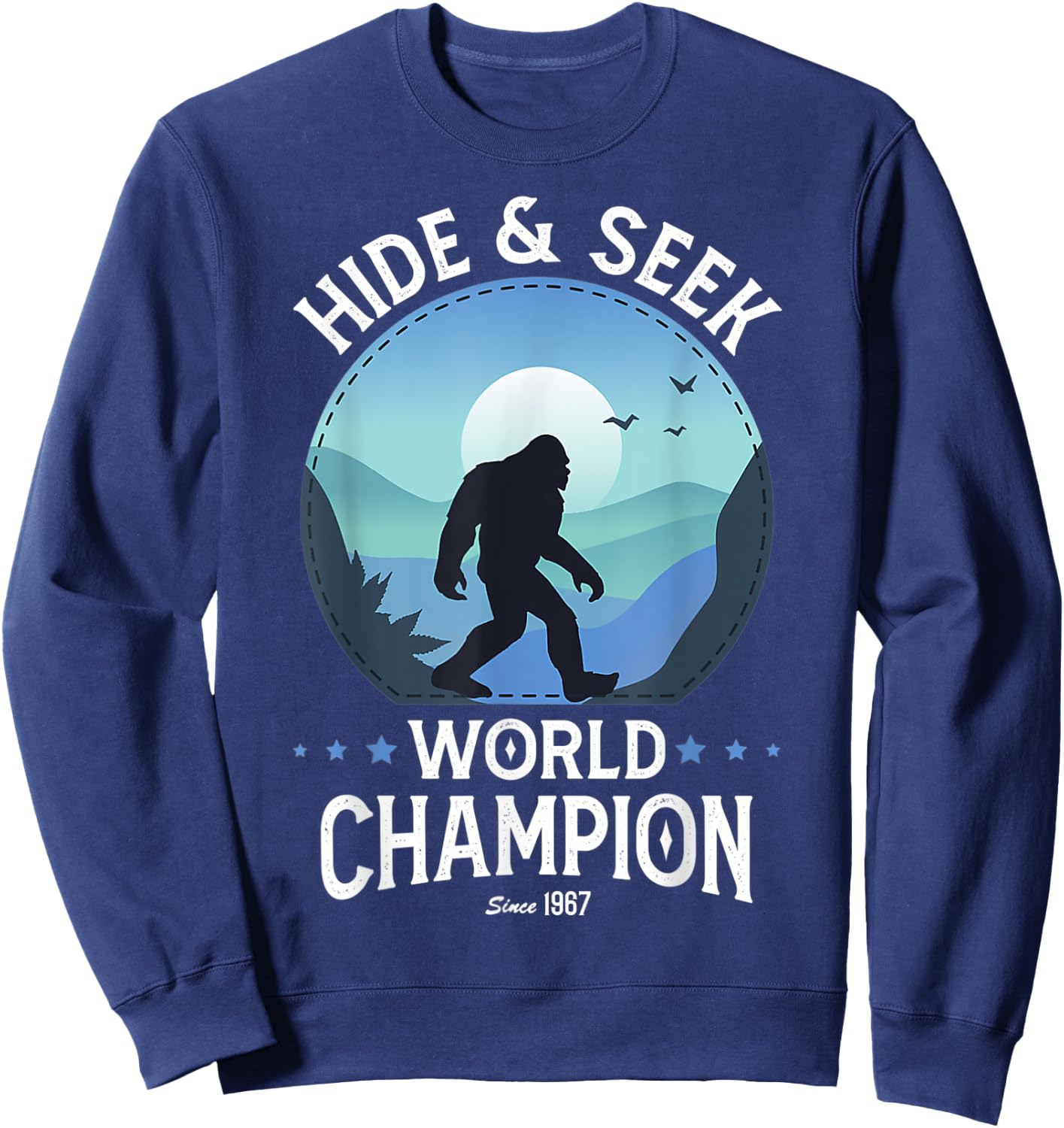 Bigfoot Hide And Seek World Champion Sasquatch Retro Vintage Sweatshirt - Sweatshirt | Navy